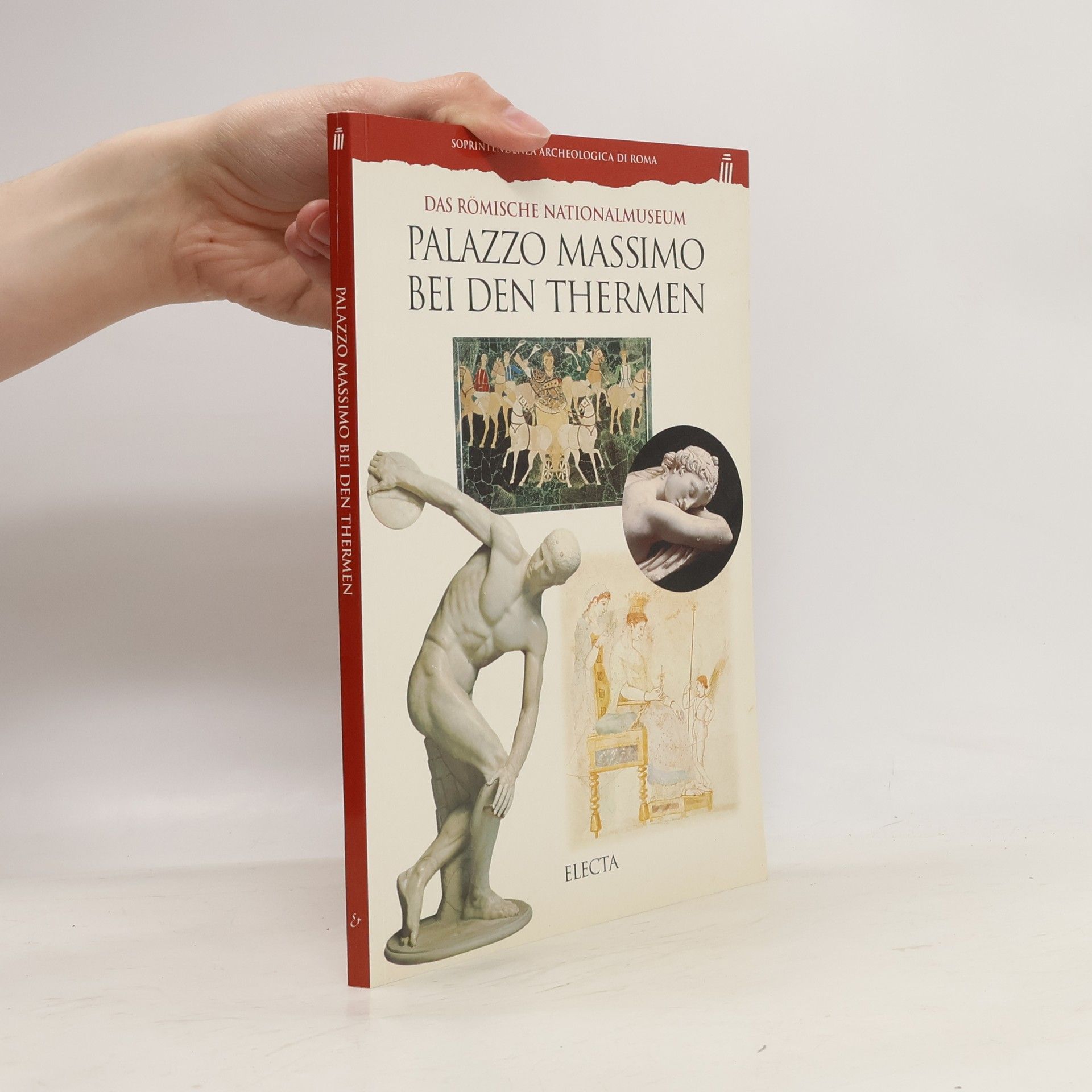 Marina Sapelli Palazzo Massimo alle Terme. Museo Nazionale Romano