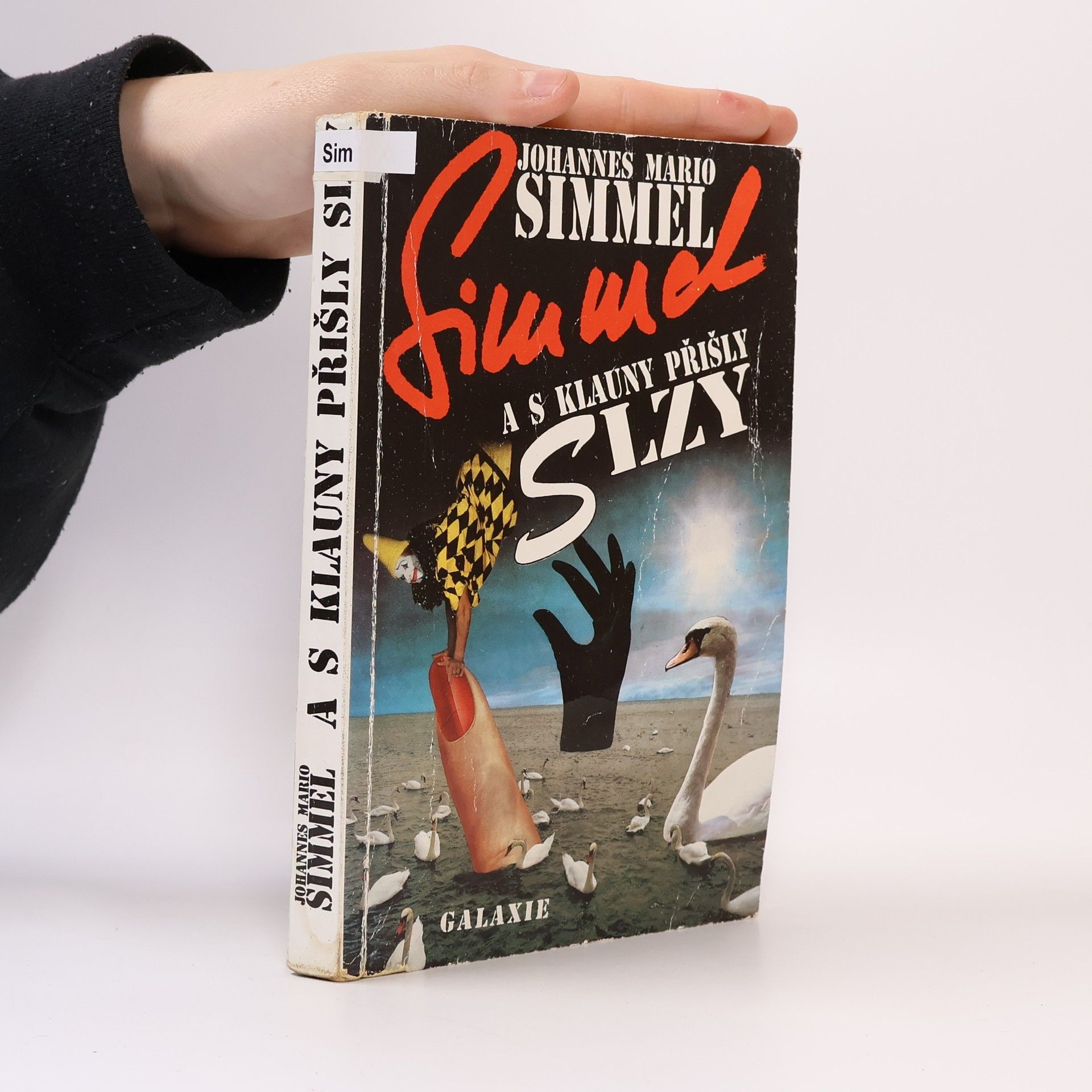 Johannes Mario Simmel A s klauny přišly slzy