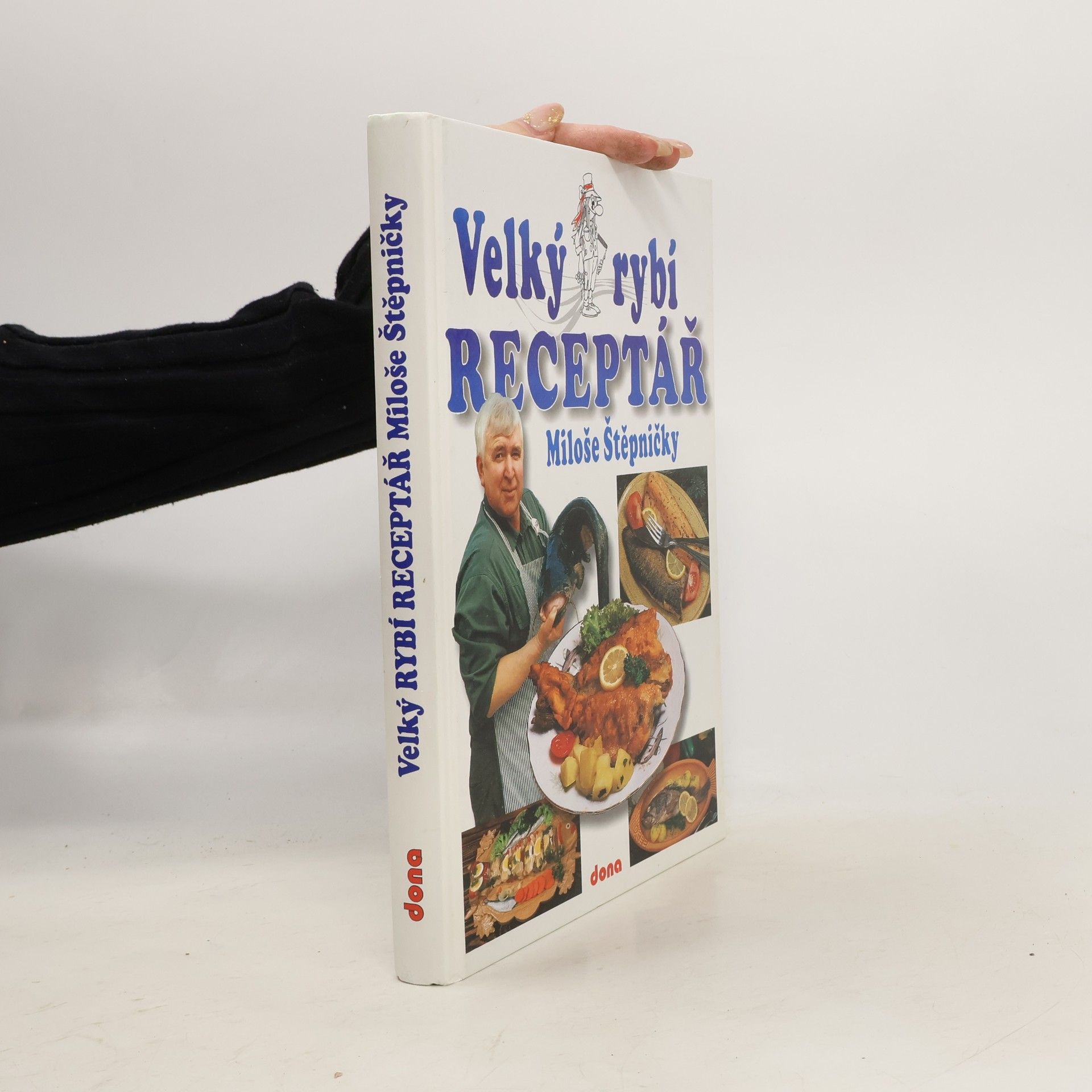 Miloš Štěpnička Velký rybí receptář