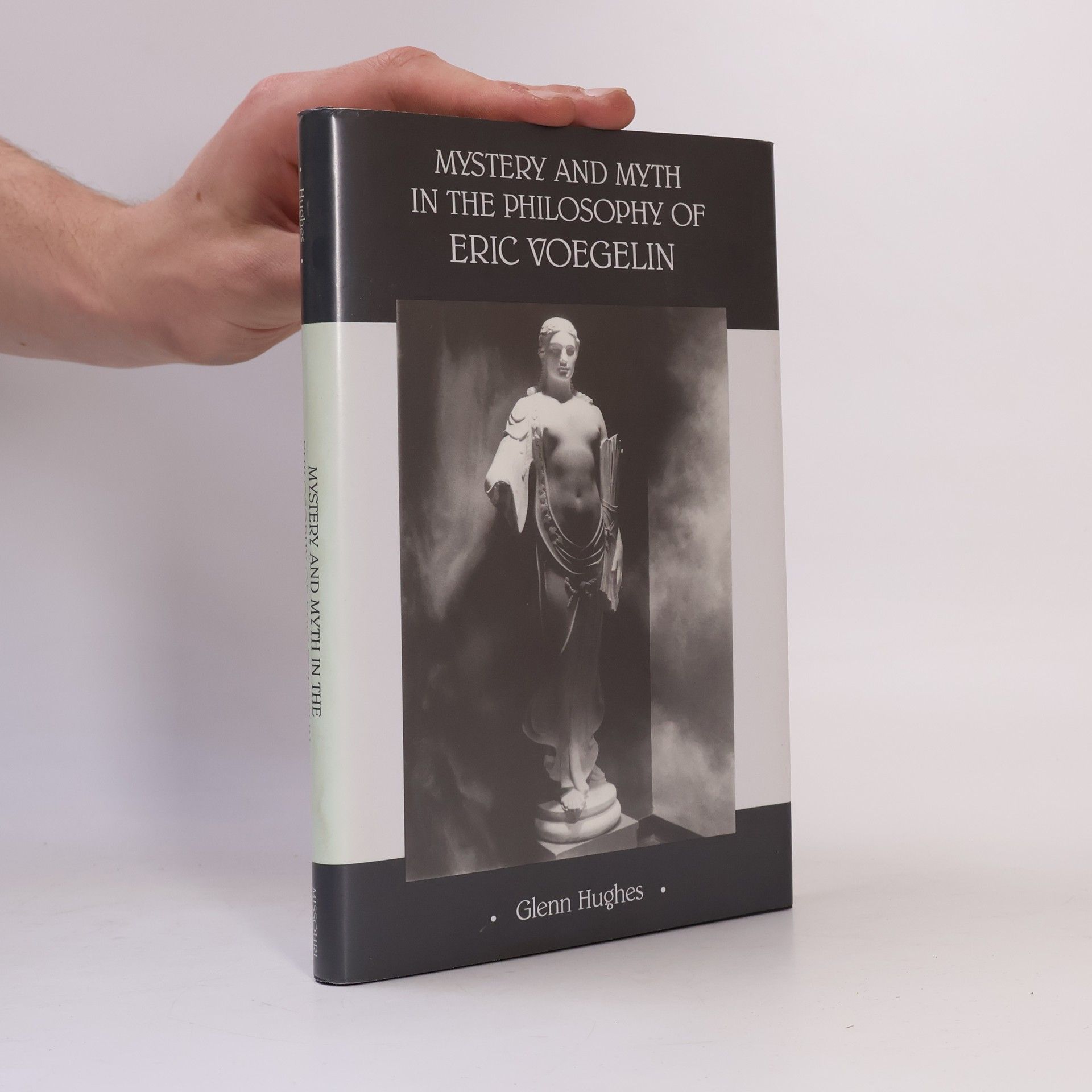 Glenn Hughes Mystery and Myth in the Philosophy of Eric Voegelin