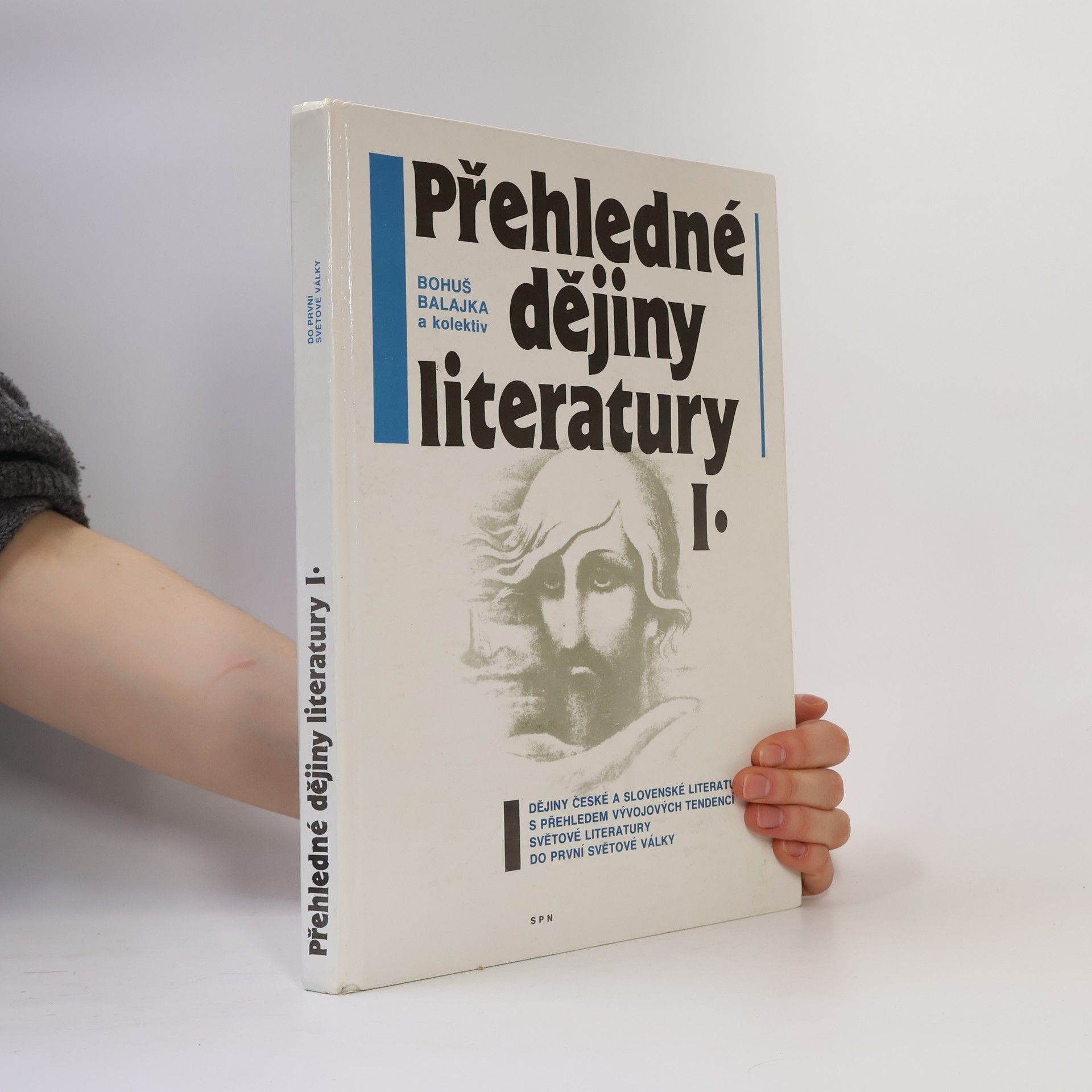 Bohuš Balajka Přehledné dějiny literatury, díl 1.