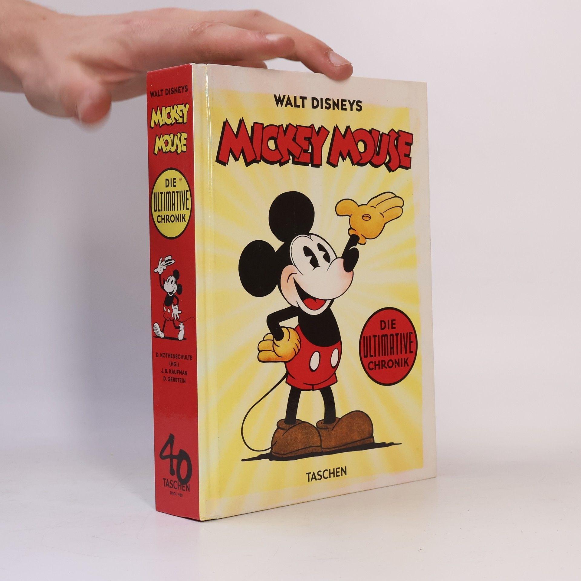 Daniel Kothenschulte Walt Disneys Mickey Mouse. Die ultimative Chronik. 40th Ed.