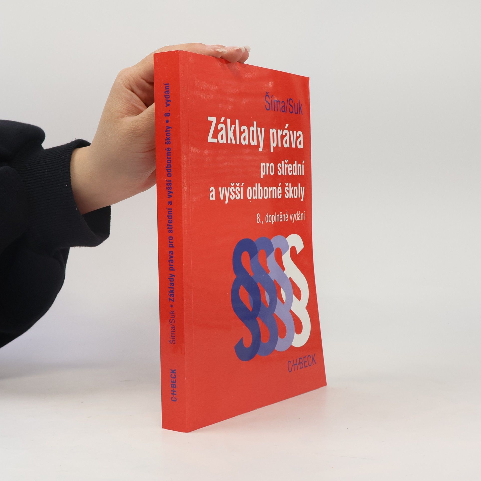 Alexander Šíma Základy práva pro střední a vyšší odborné školy