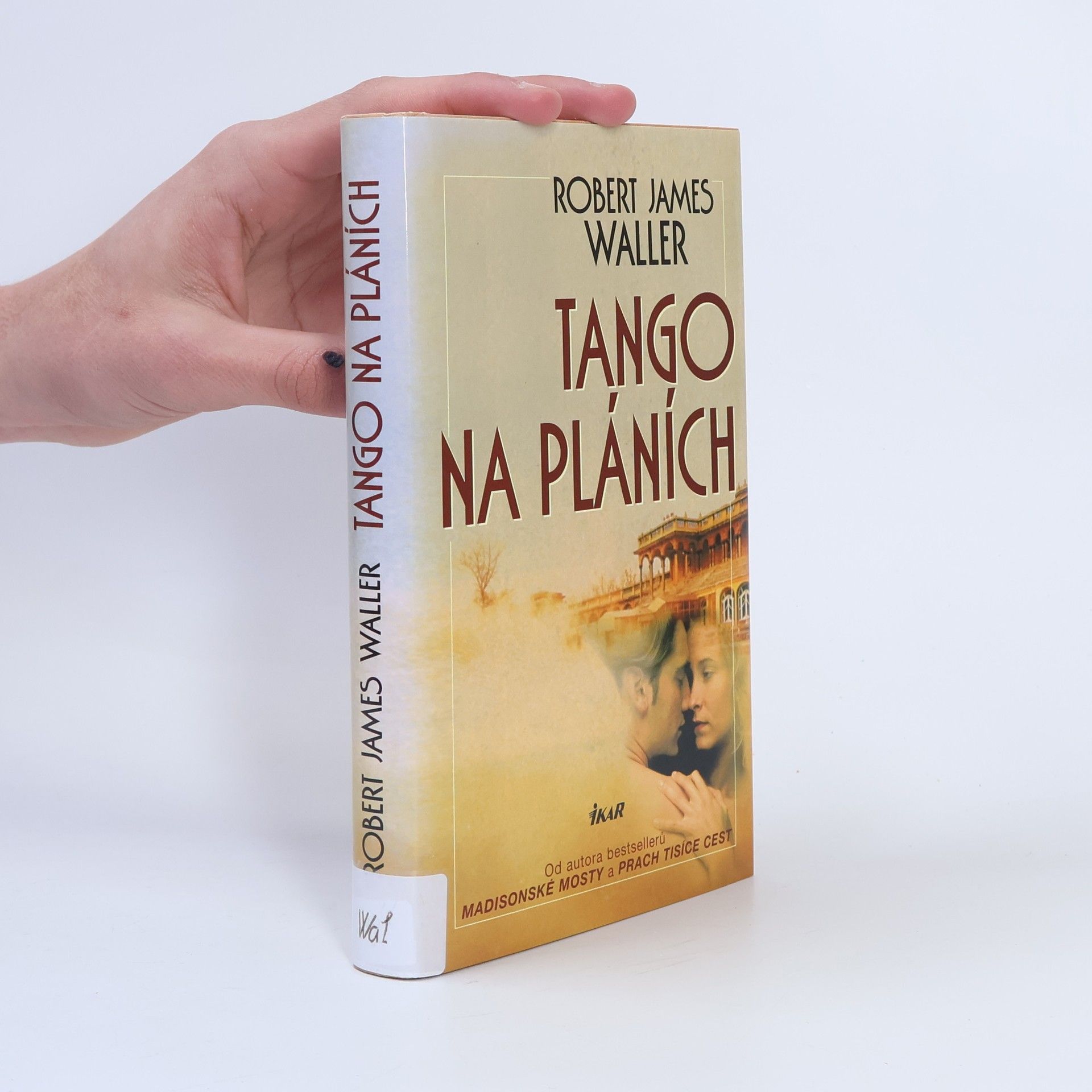 Robert James Waller Tango na pláních