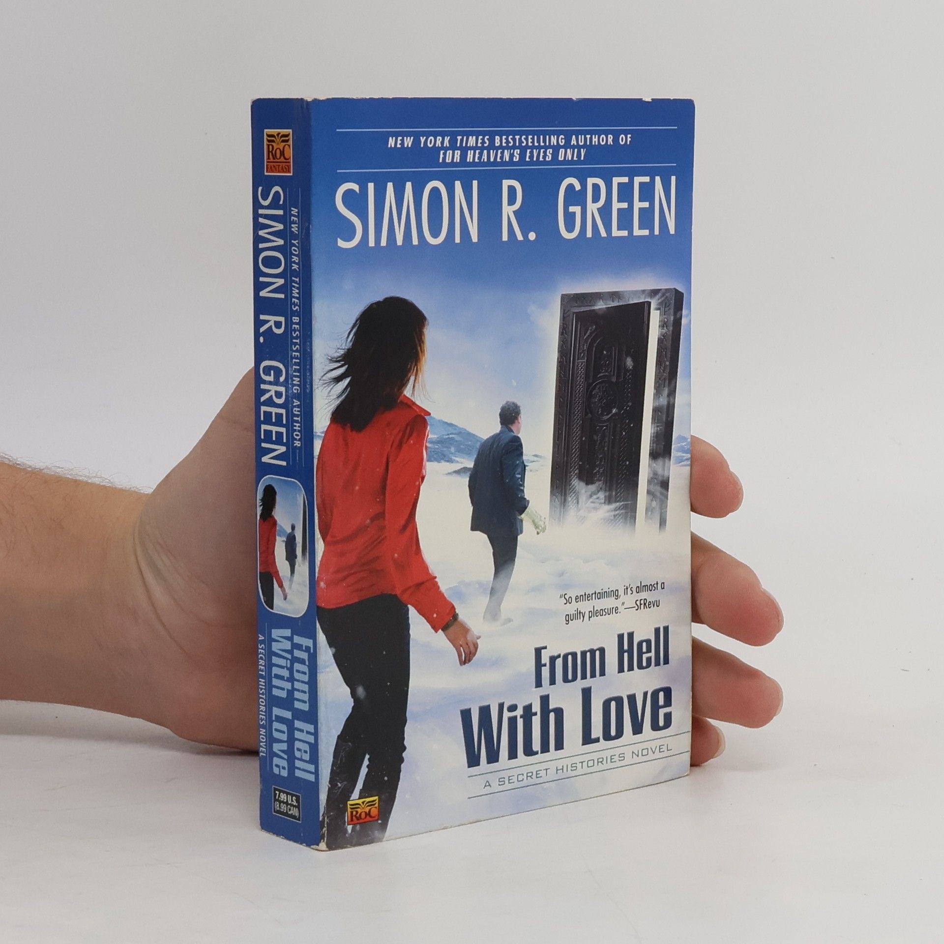 Simon R. Green From Hell With Love. A Secret Histories Novel