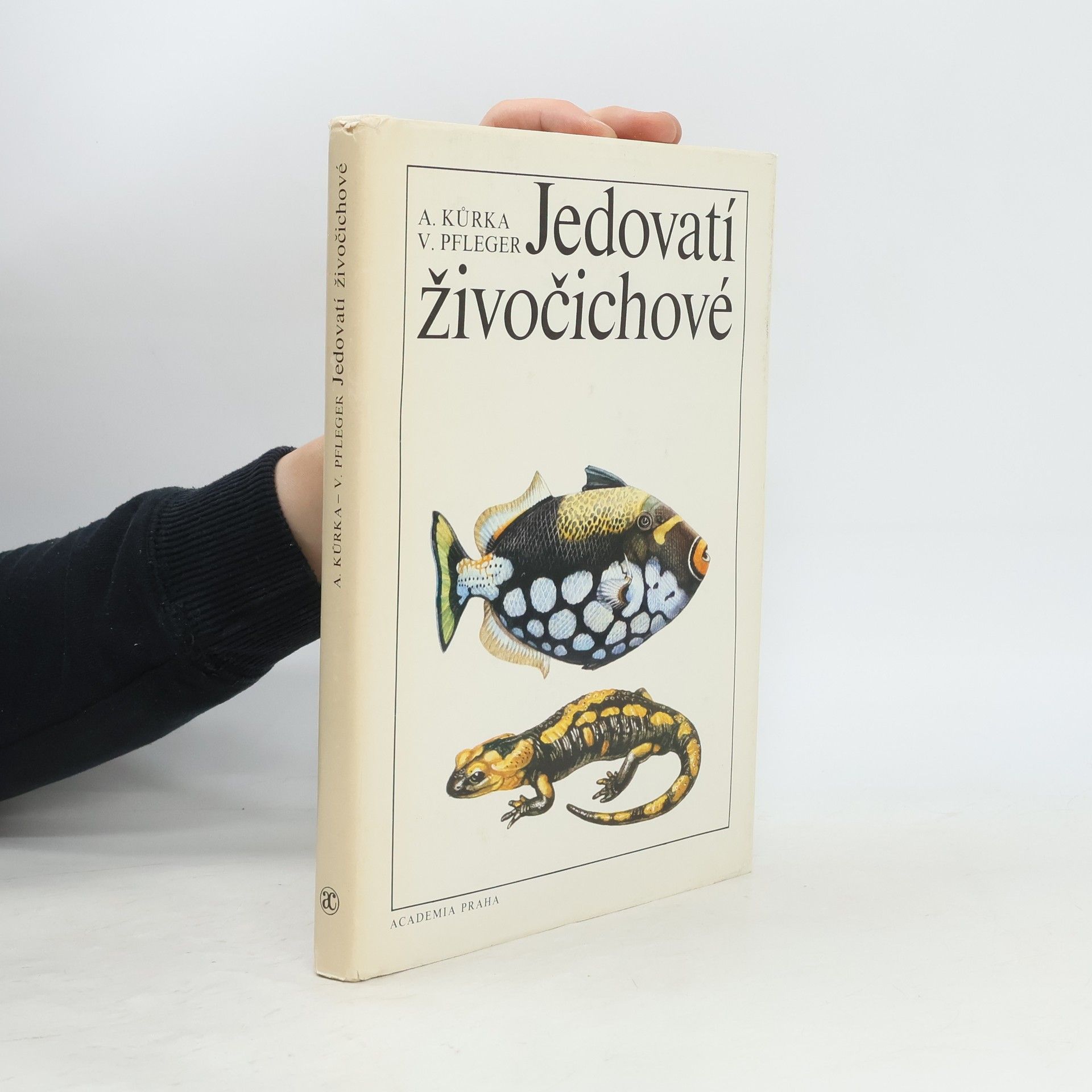 Antonín Kůrka Jedovatí živočichové