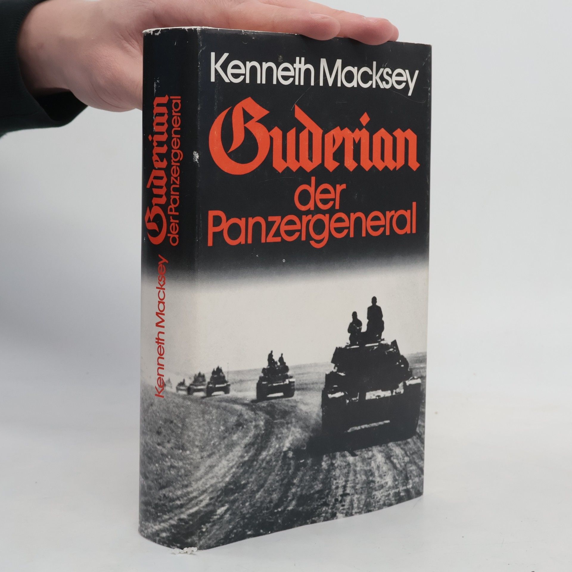 Kenneth Macksey Guderian, der Panzergeneral