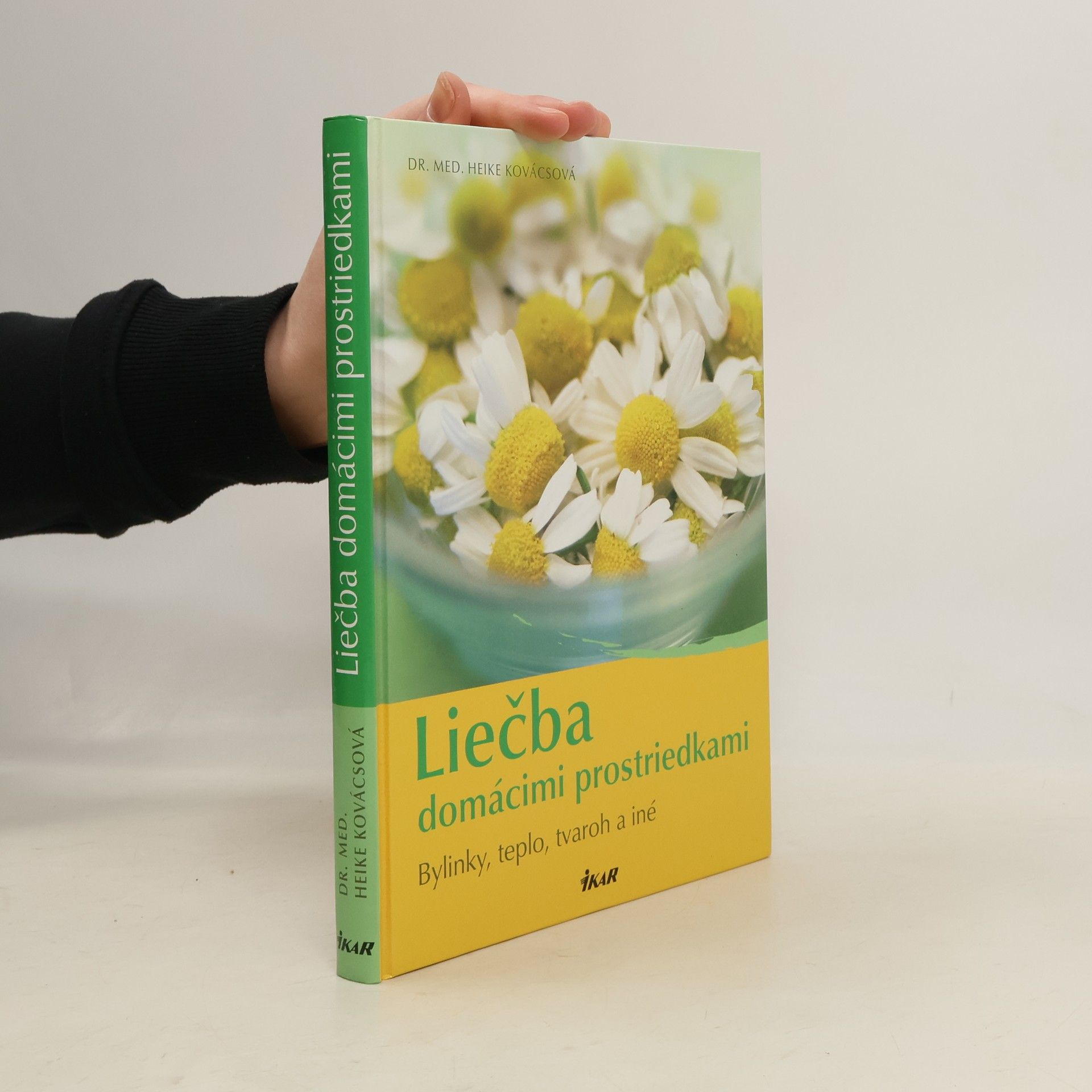 Heike Kovács Liečba domácimi prostriedkami
