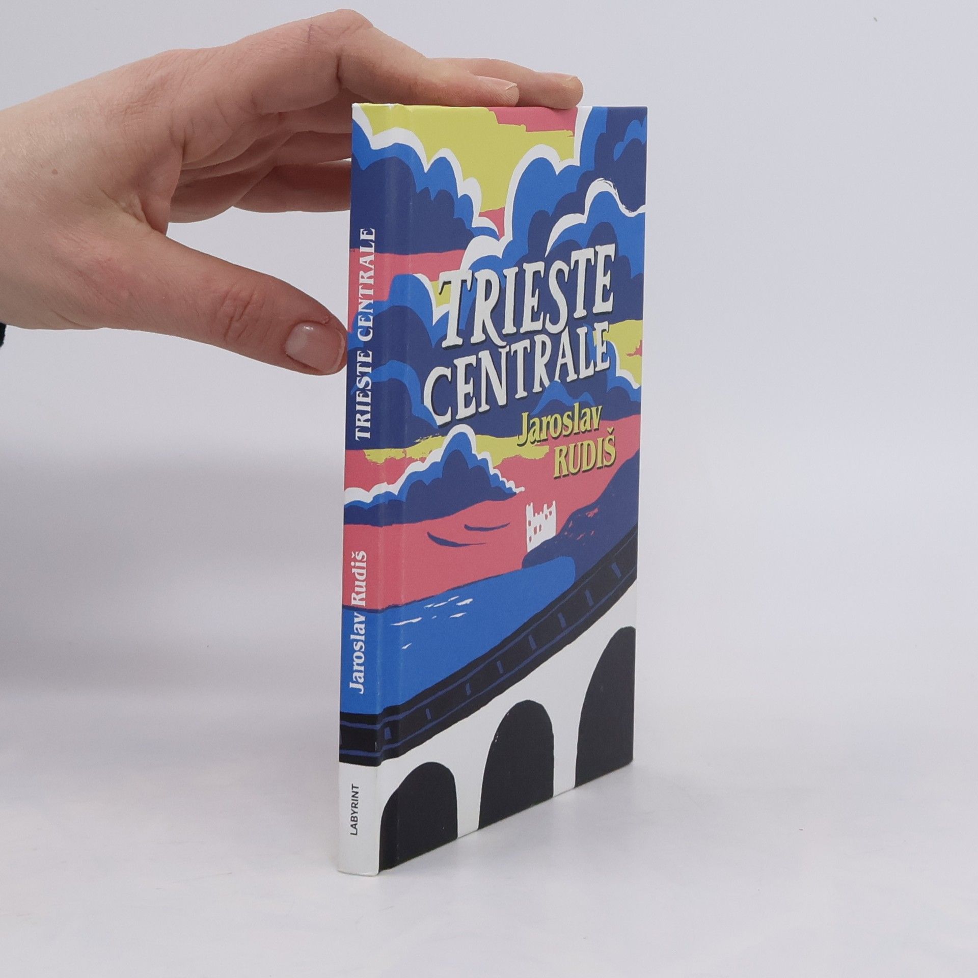 Jaroslav Rudiš Trieste Centrale