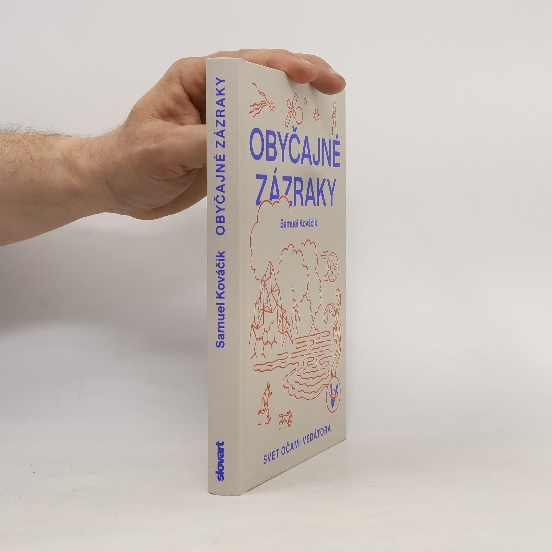 Samuel Kováčik Obyčajné zázraky