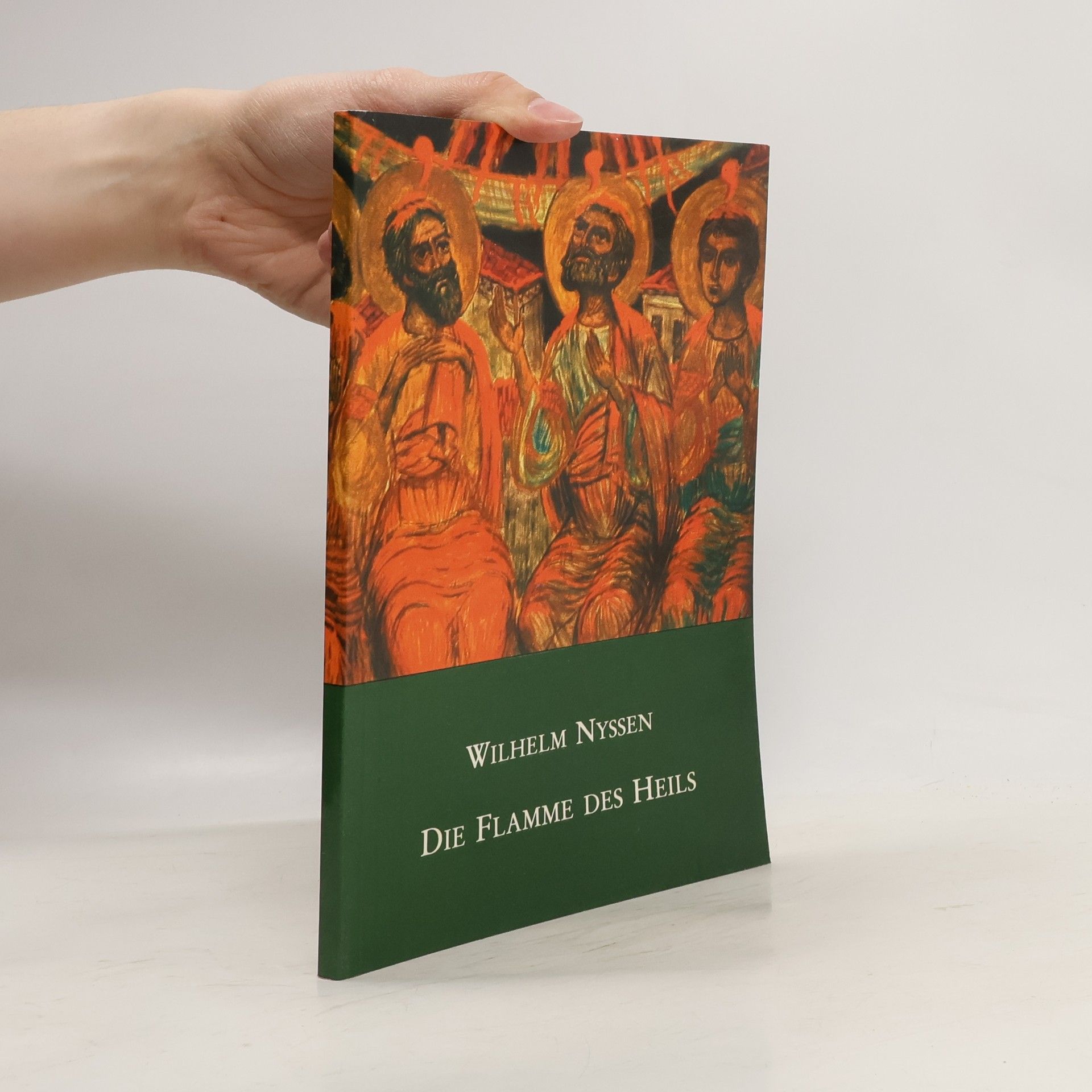Wilhelm Nyssen Die Flamme des Heils