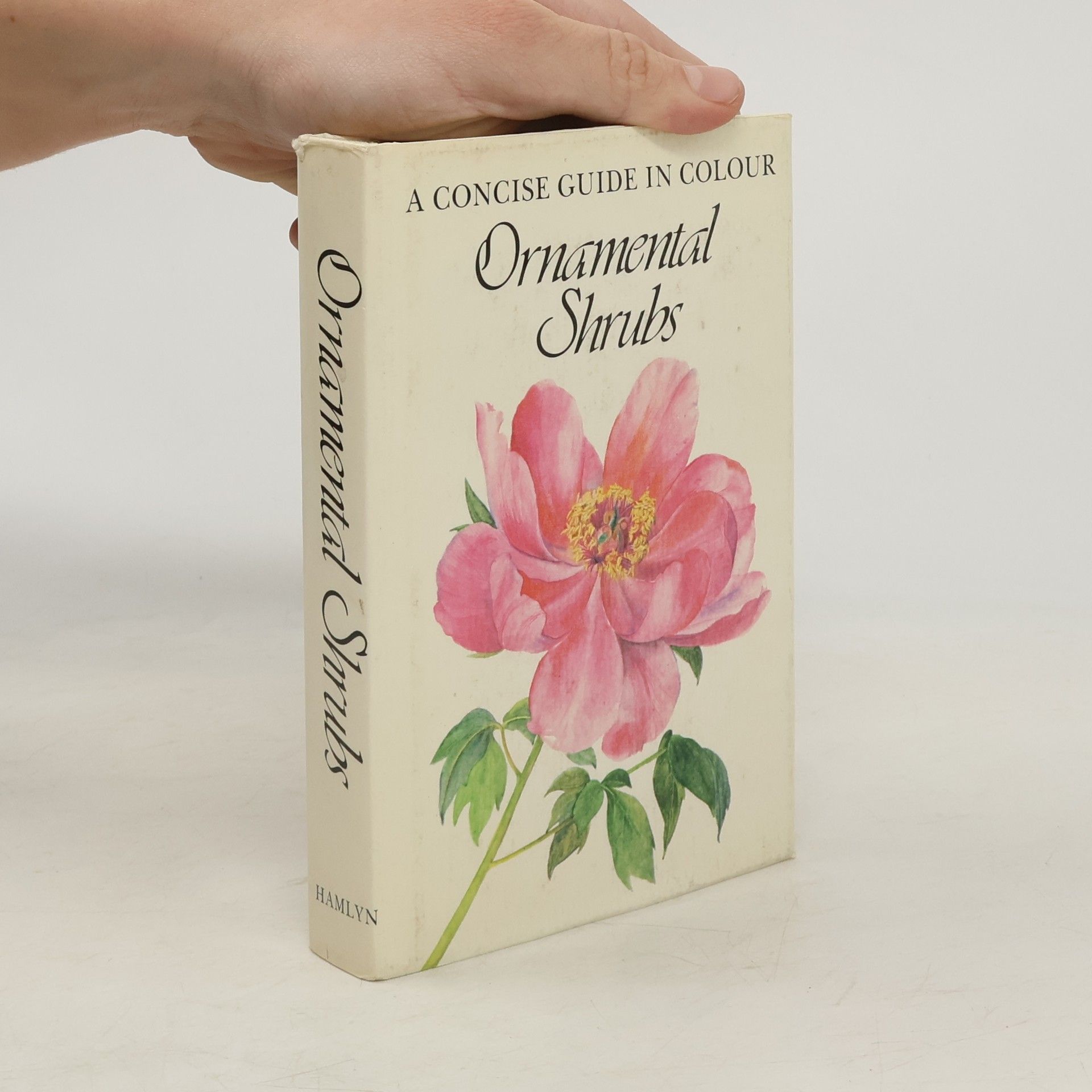 Concise Guides in Colour: Ornamental Shrubs