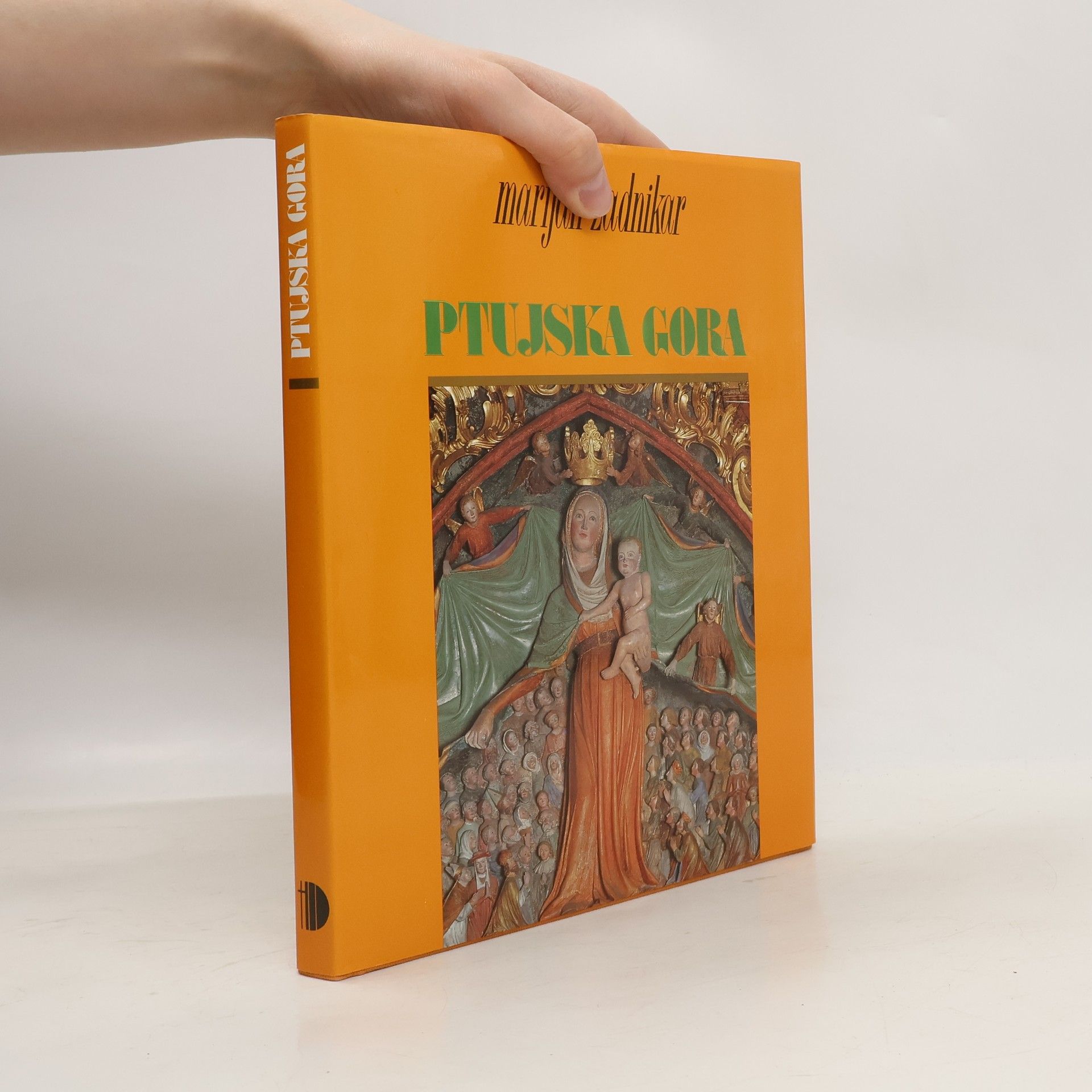 Marijan Zadnikar Ptujska gora - visoka pesem slovenske gotike