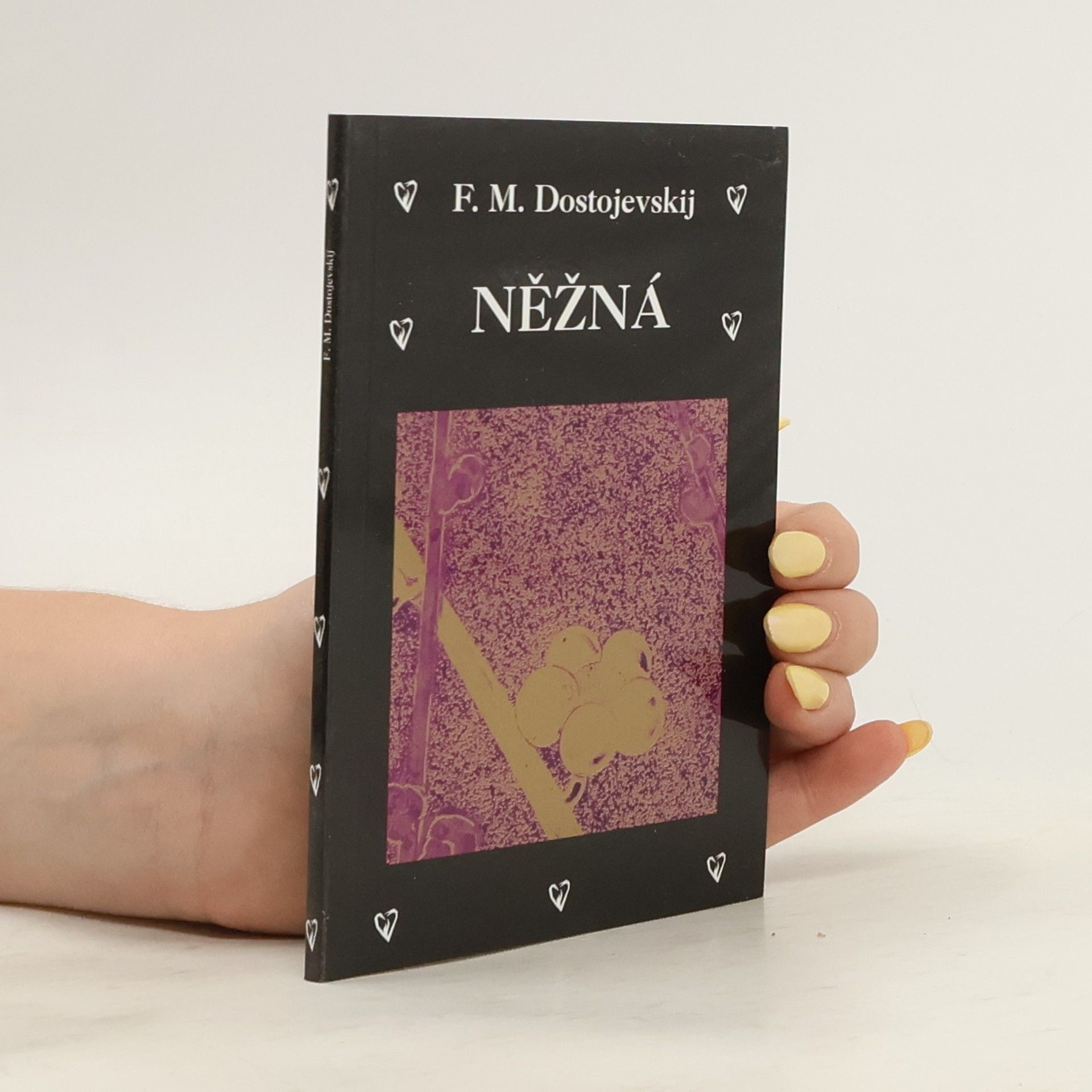 Fjodor Michajlovič Dostojevskij Něžná