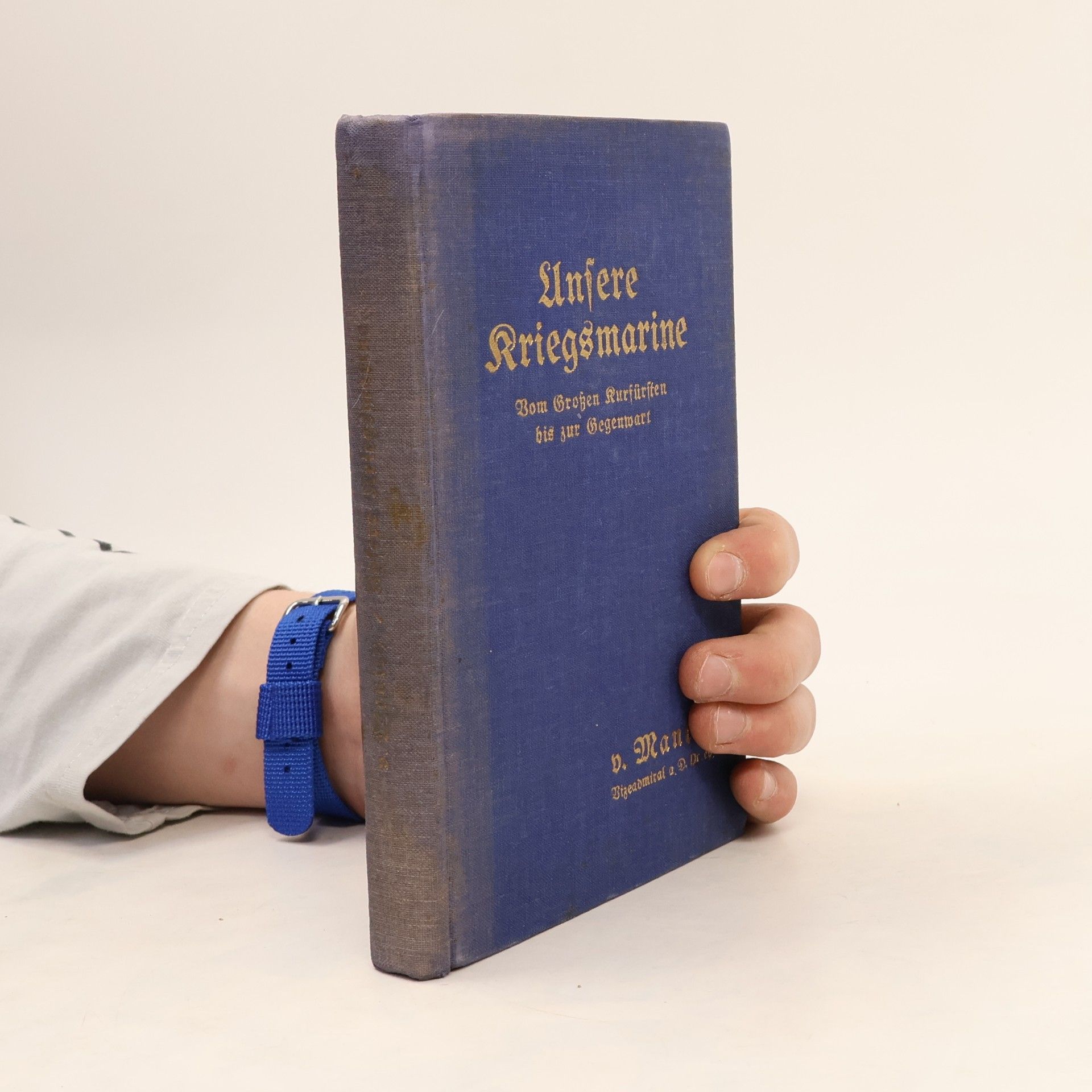 V. Manteey Unsere Kriegsmarine