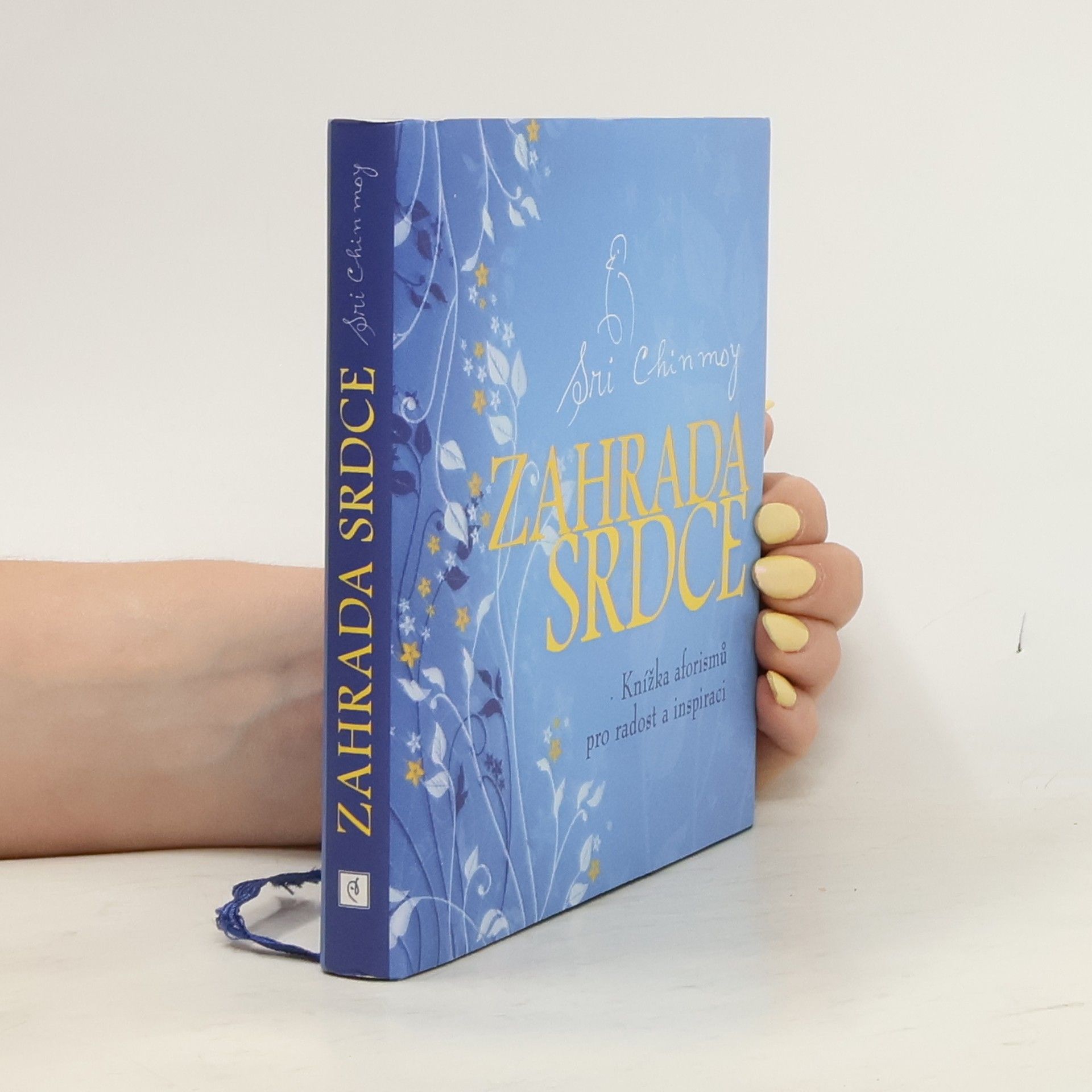Šrí Činmoj Zahrada srdce. Knížka aforismů pro radost a inspiraci