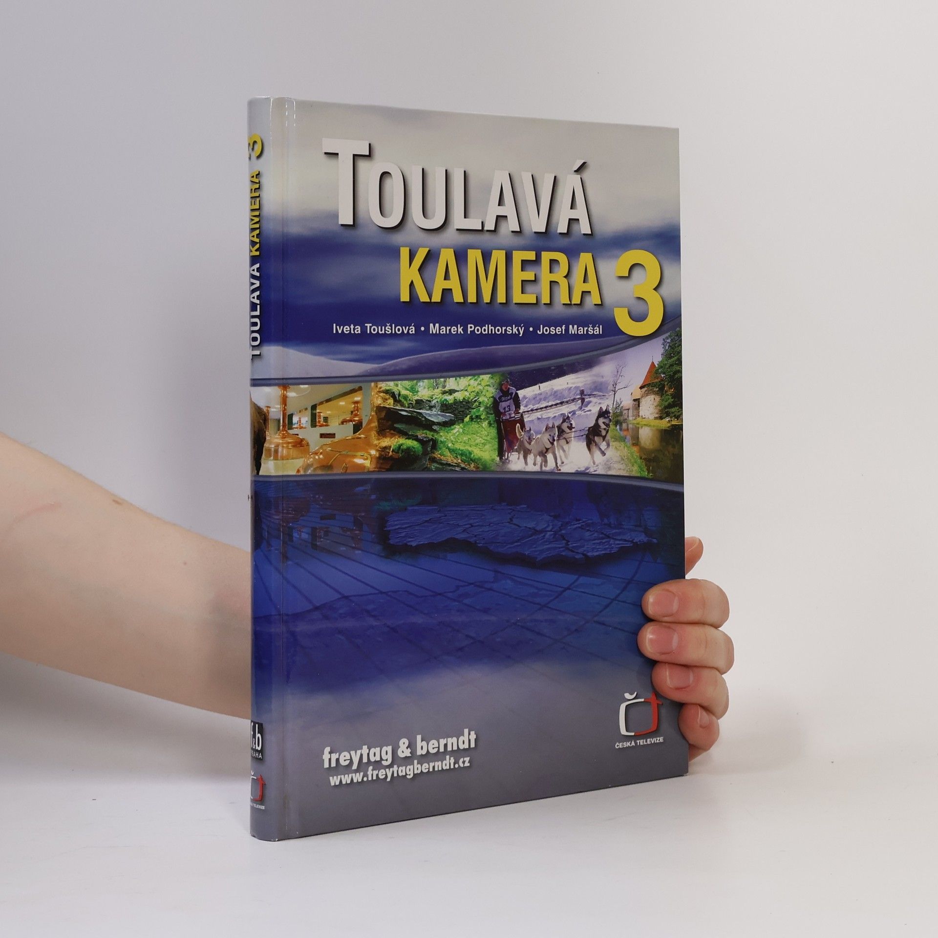 Toulavá kamera 3