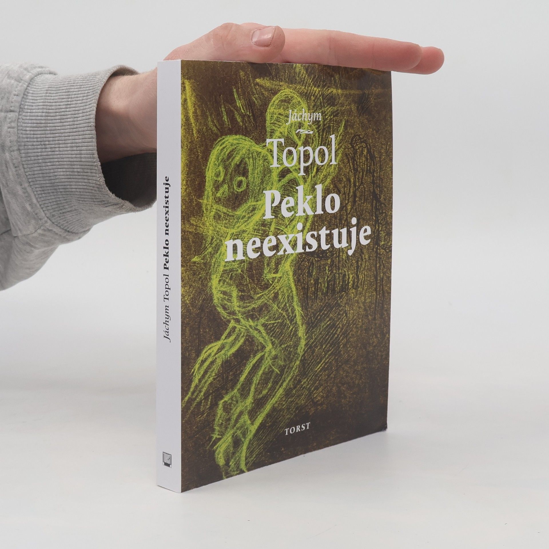 Jáchym Topol Peklo neexistuje