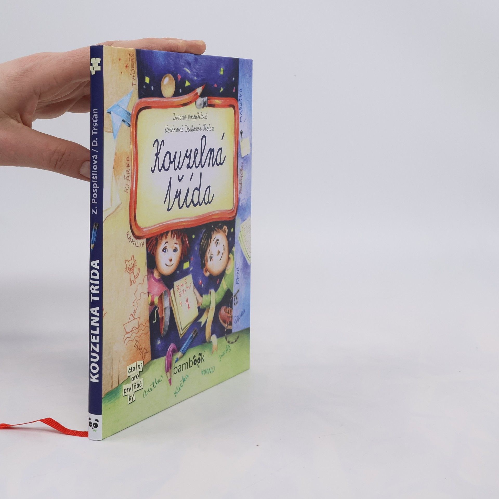 Drahomír Trsťan Kouzelná třída