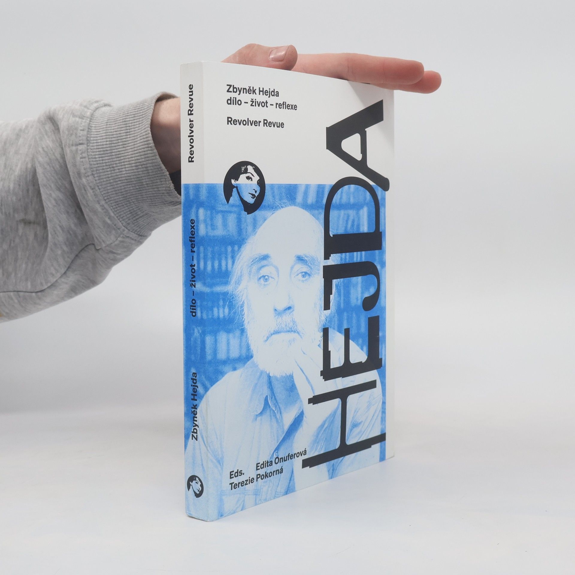 Autorenkollektiv Zbyněk Hejda : dílo, život, reflexe Hejda