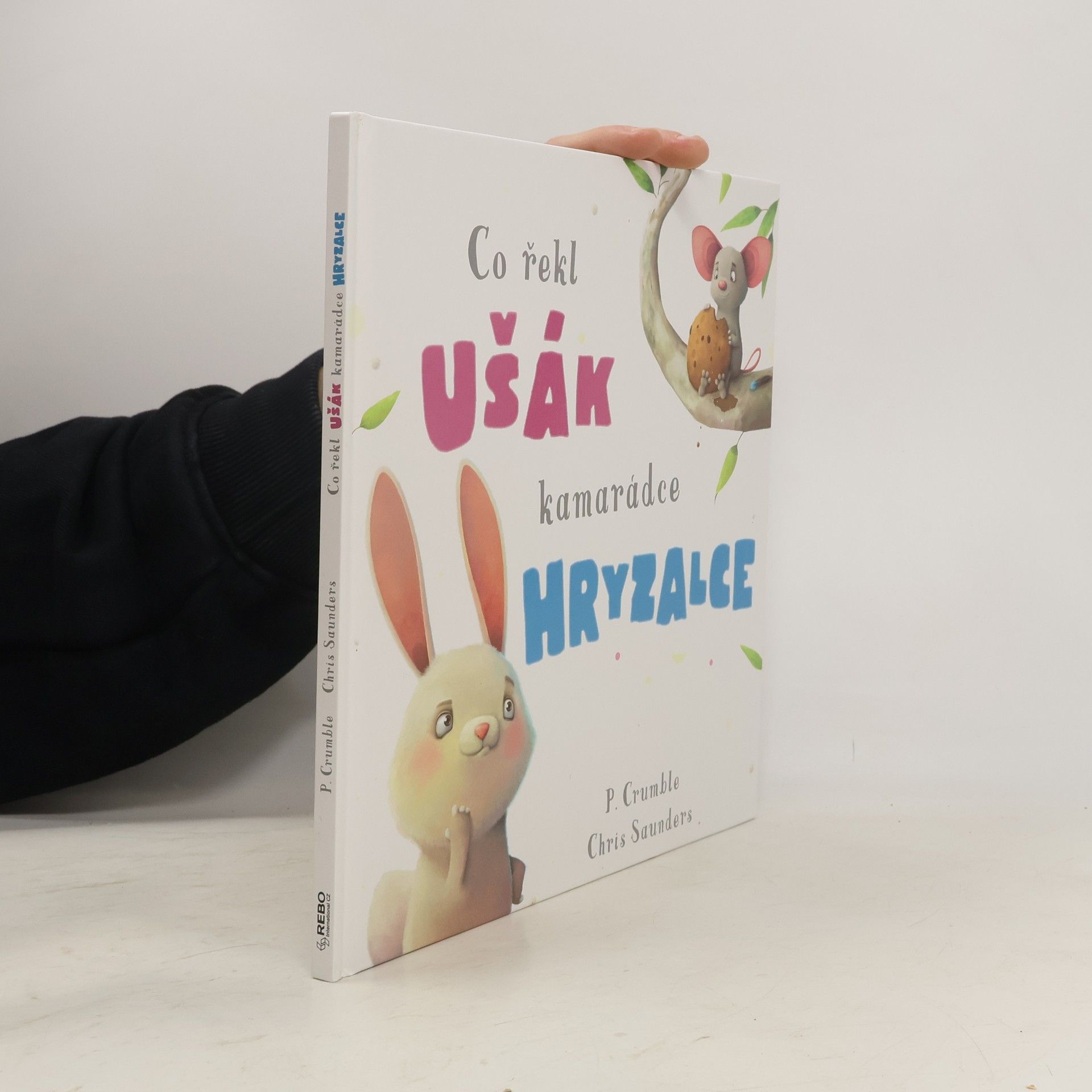 Chris Saunders Co řekl ušák kamarádce hryzalce