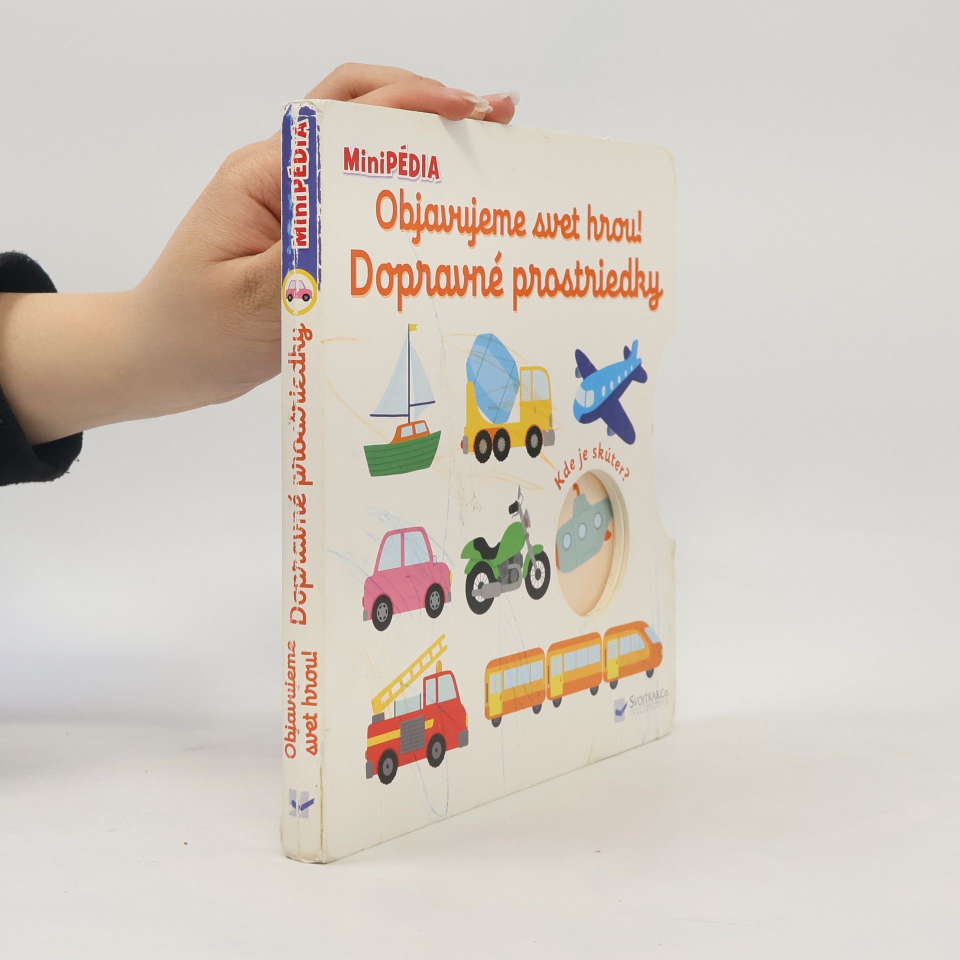 Nathalie Choux Objavujeme svet hrou! Dopravné prostriedky