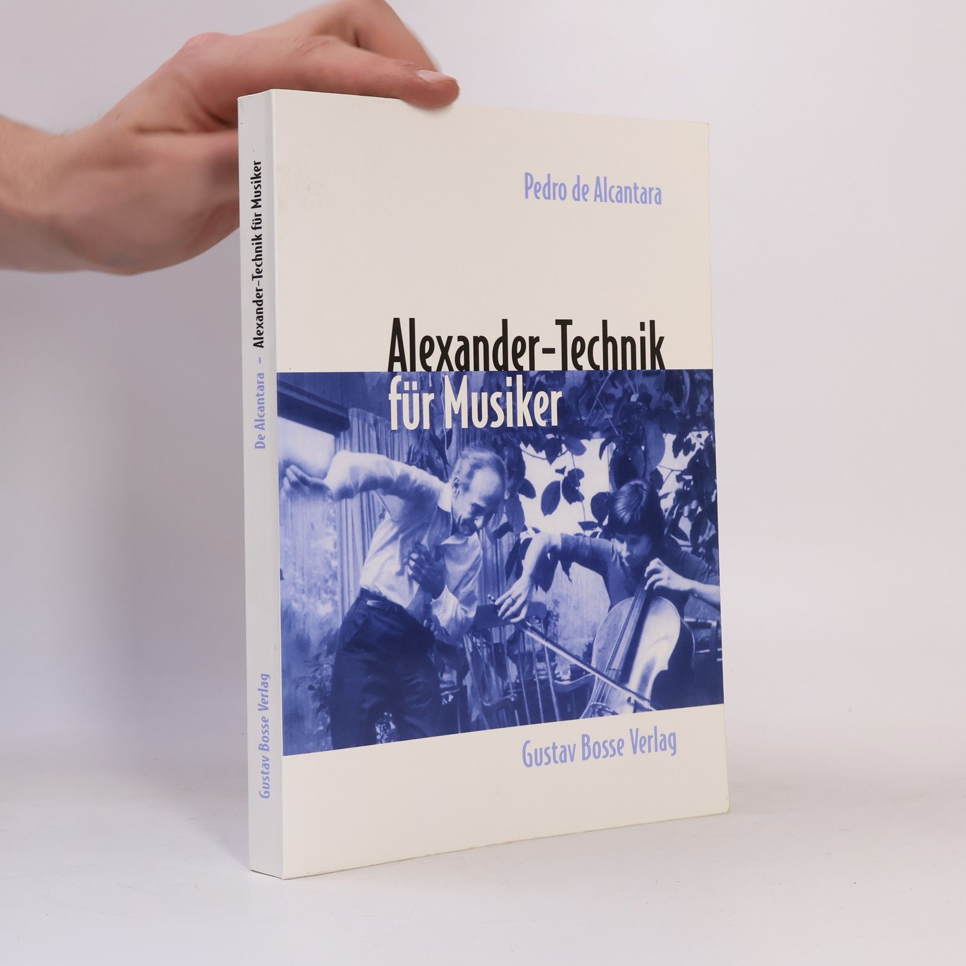 Pedro de Alcantara Alexander-Technik für Musiker