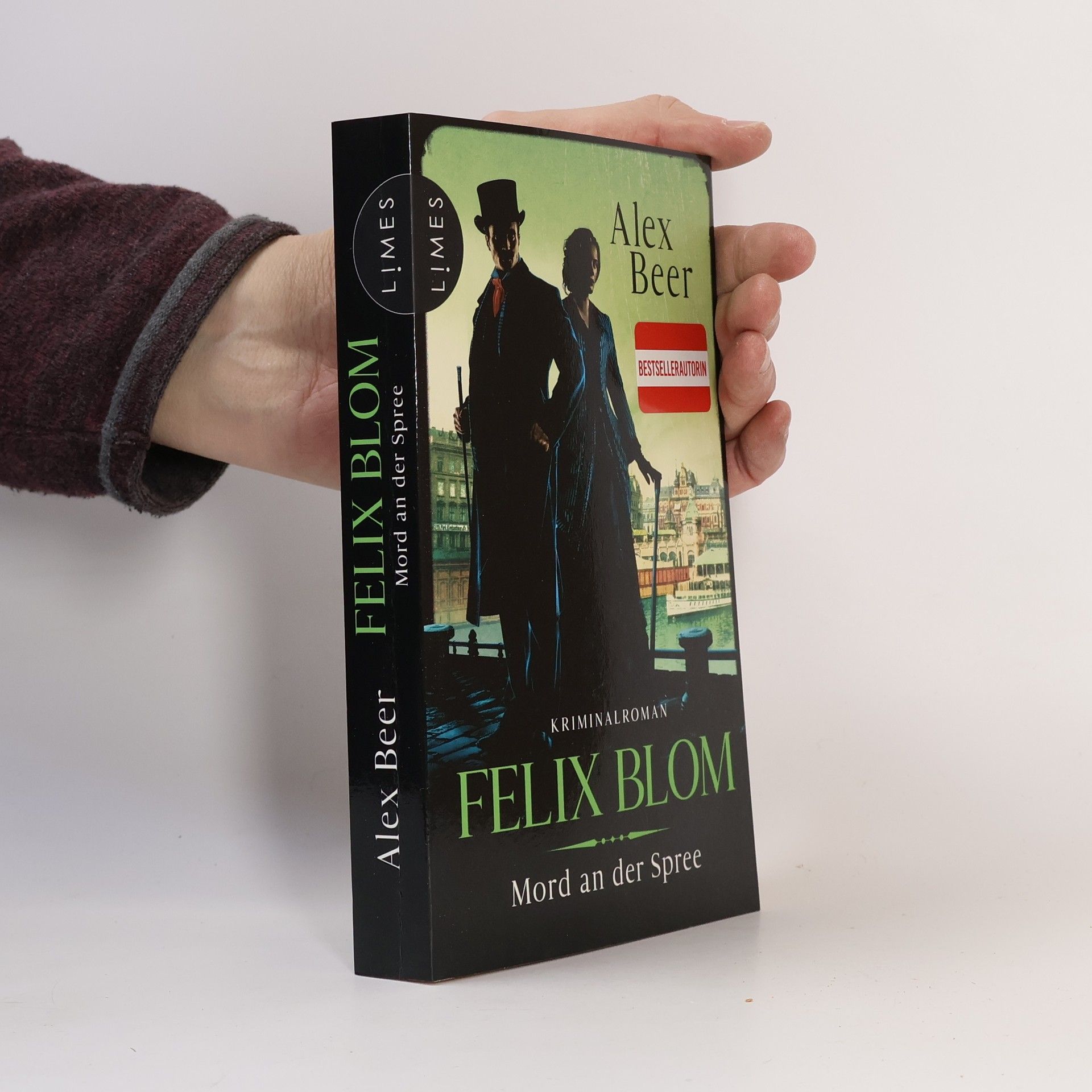 Alex Beer Ein Felix-Blom-Krimi - 3: Felix Blom - Mord an der Spree