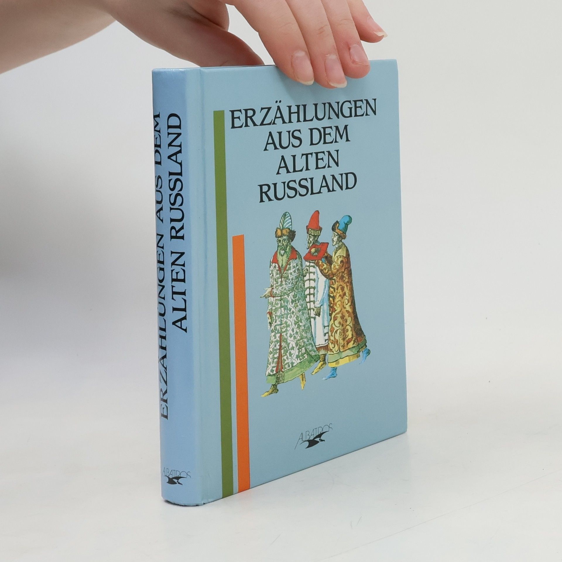 Kolektiv autorů Erzählungen aus dem alten Russland