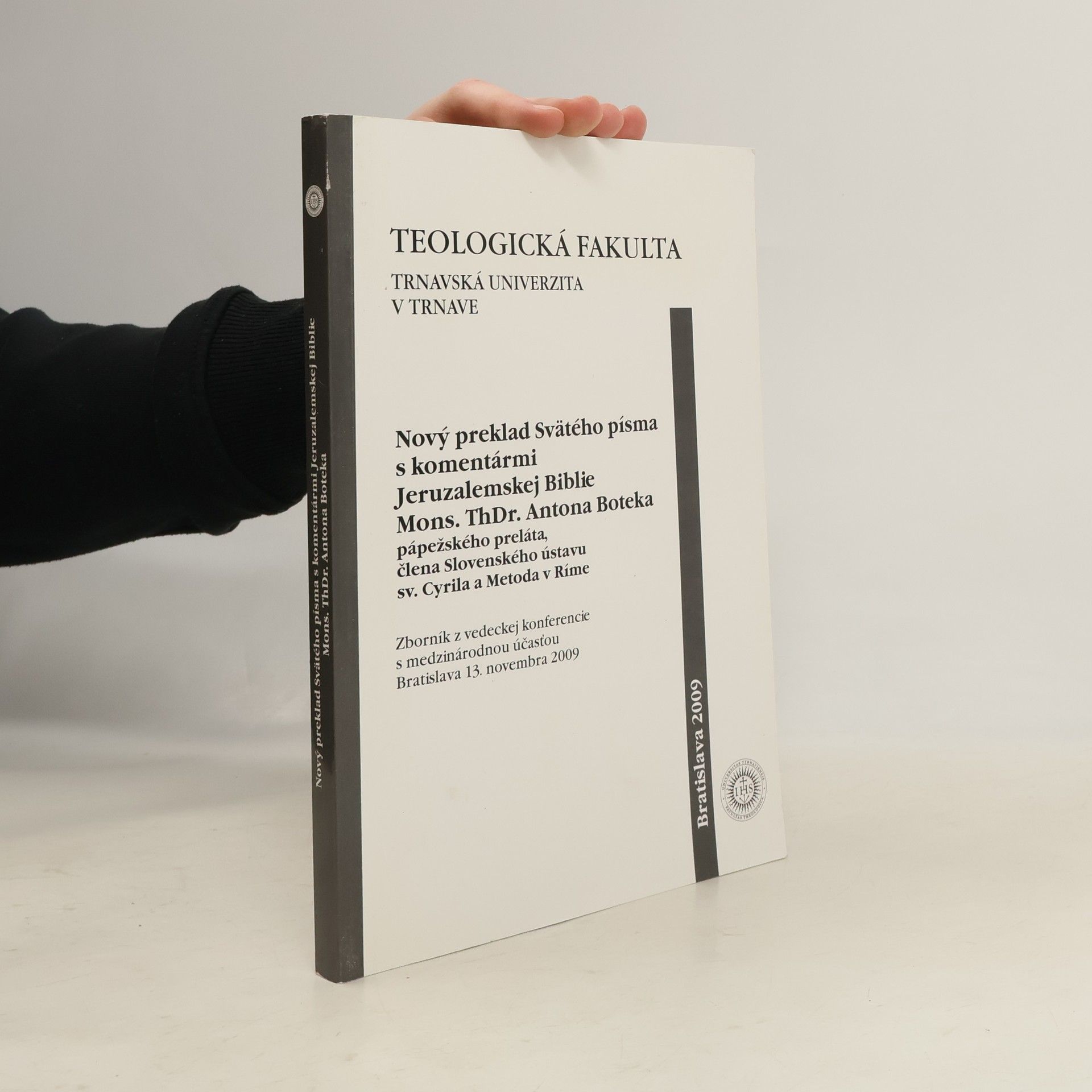 Autorenkollektiv Nový preklad Svätého písma s komentármi Jeruzalemskej Biblie Mons. ThDr. Antona Boteka