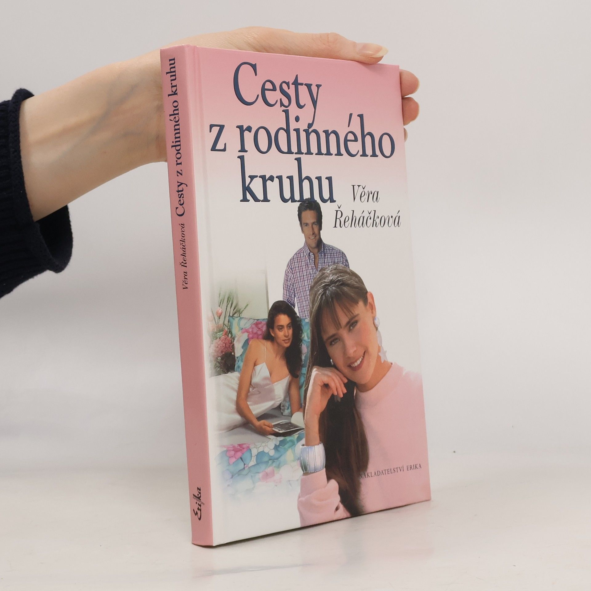 Věra Řeháčková Cesty z rodinného kruhu