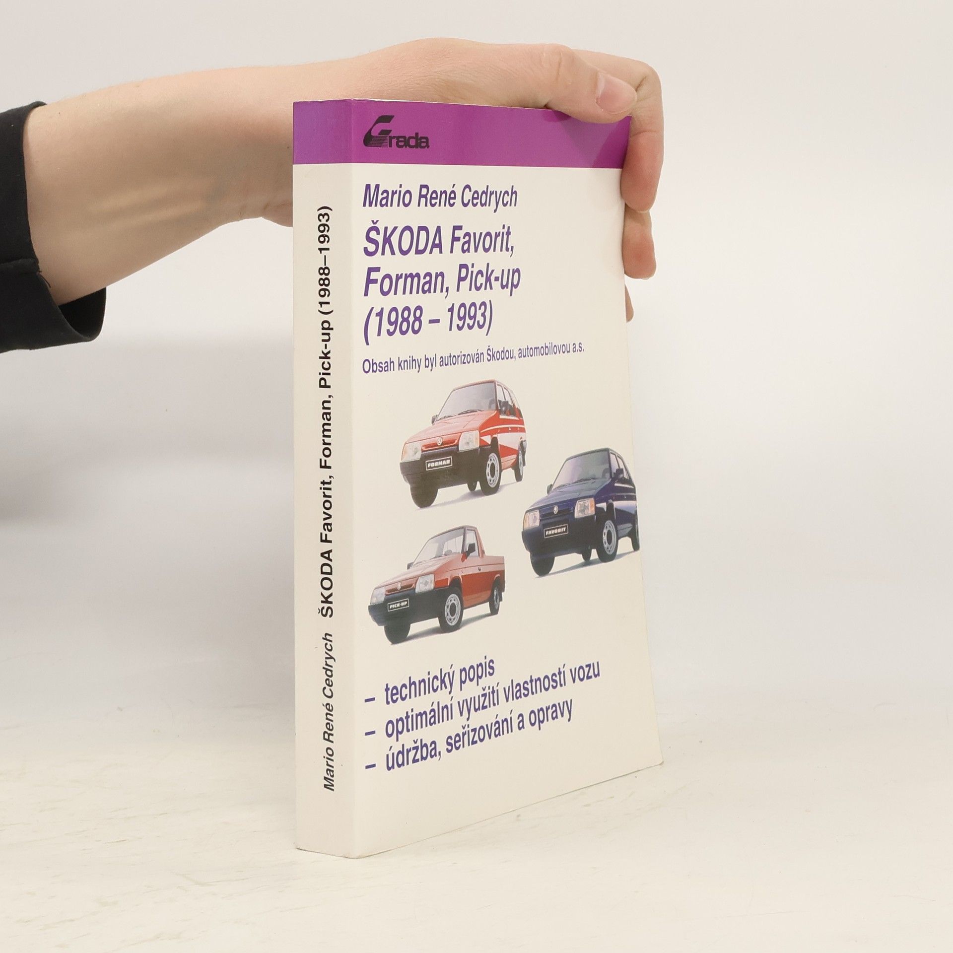 Mario René Cedrych Škoda Favorit, Forman, Pick-up (1988-1993)