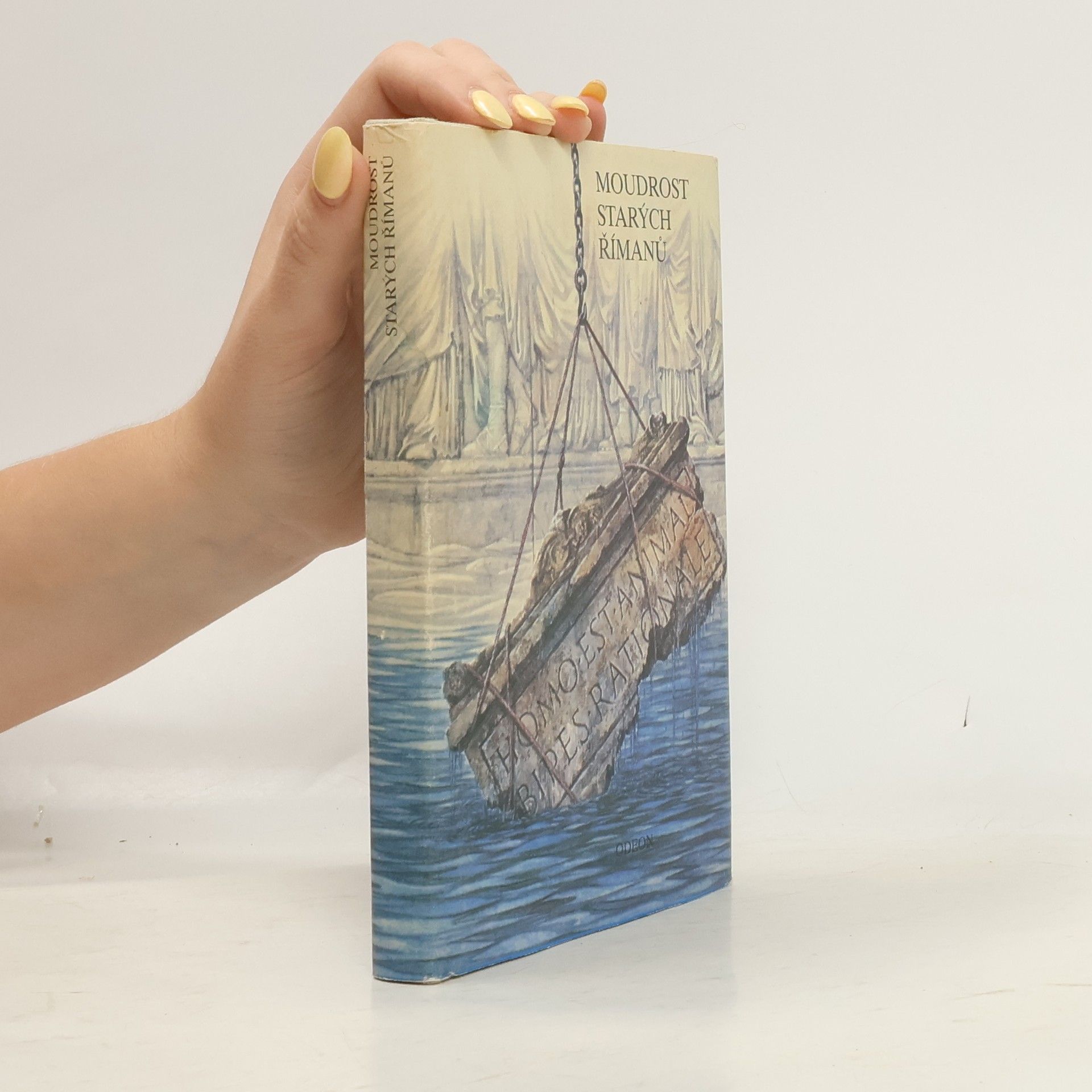 Miloš Stejskal Moudrost starých Římanů