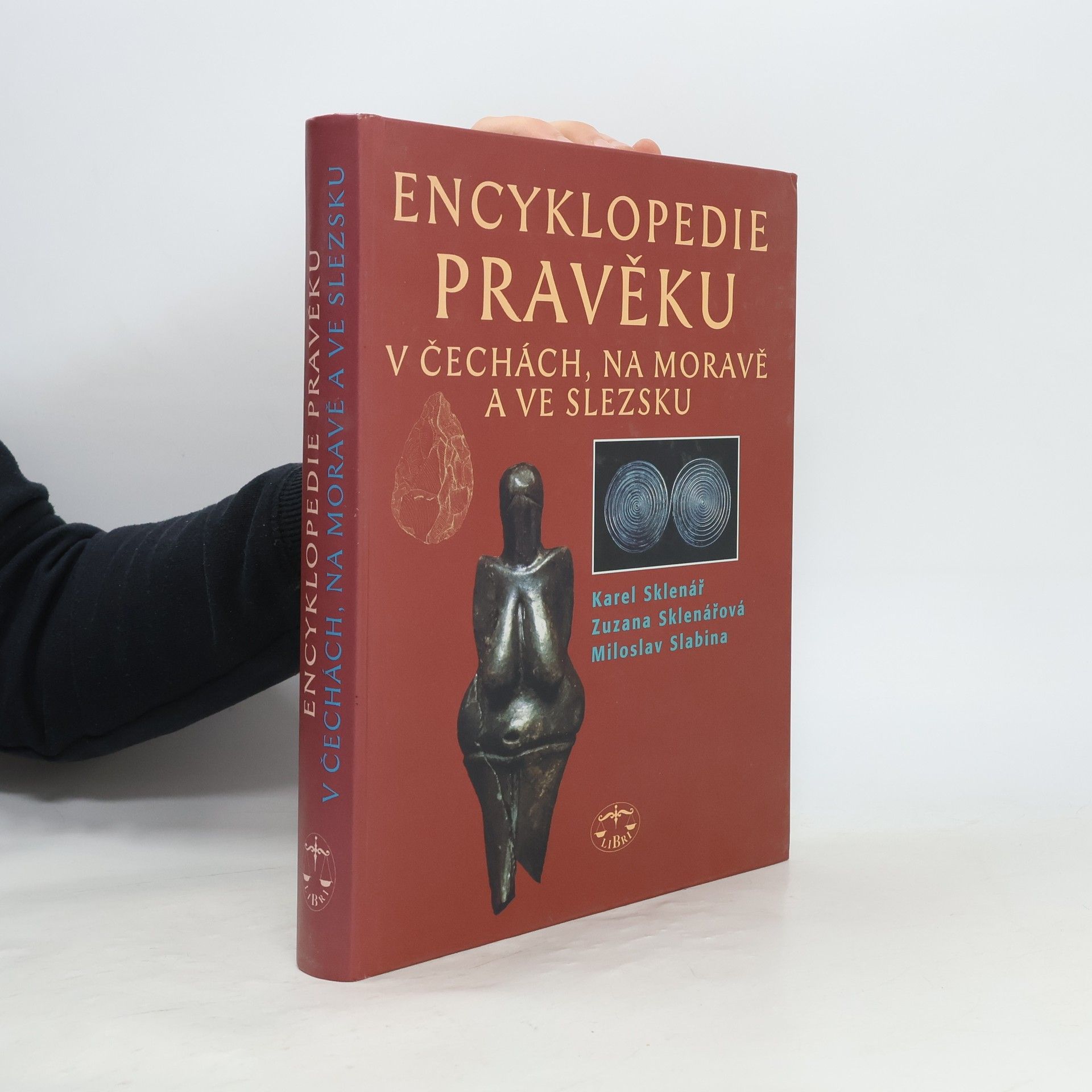 Karel Sklenář Encyklopedie pravěku v Čechách, na Moravě a ve Slezsku