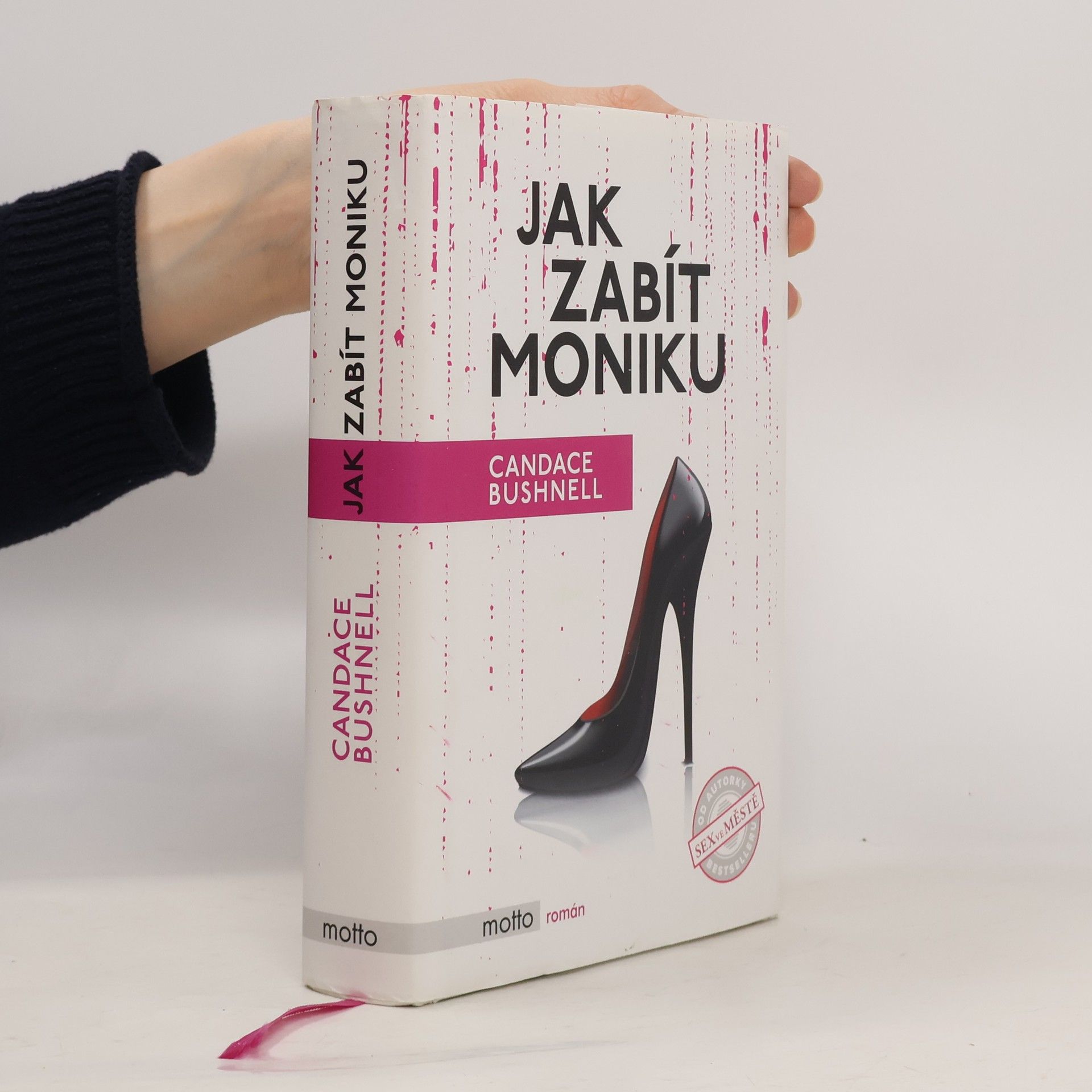 Candace Bushnell Jak zabít Moniku