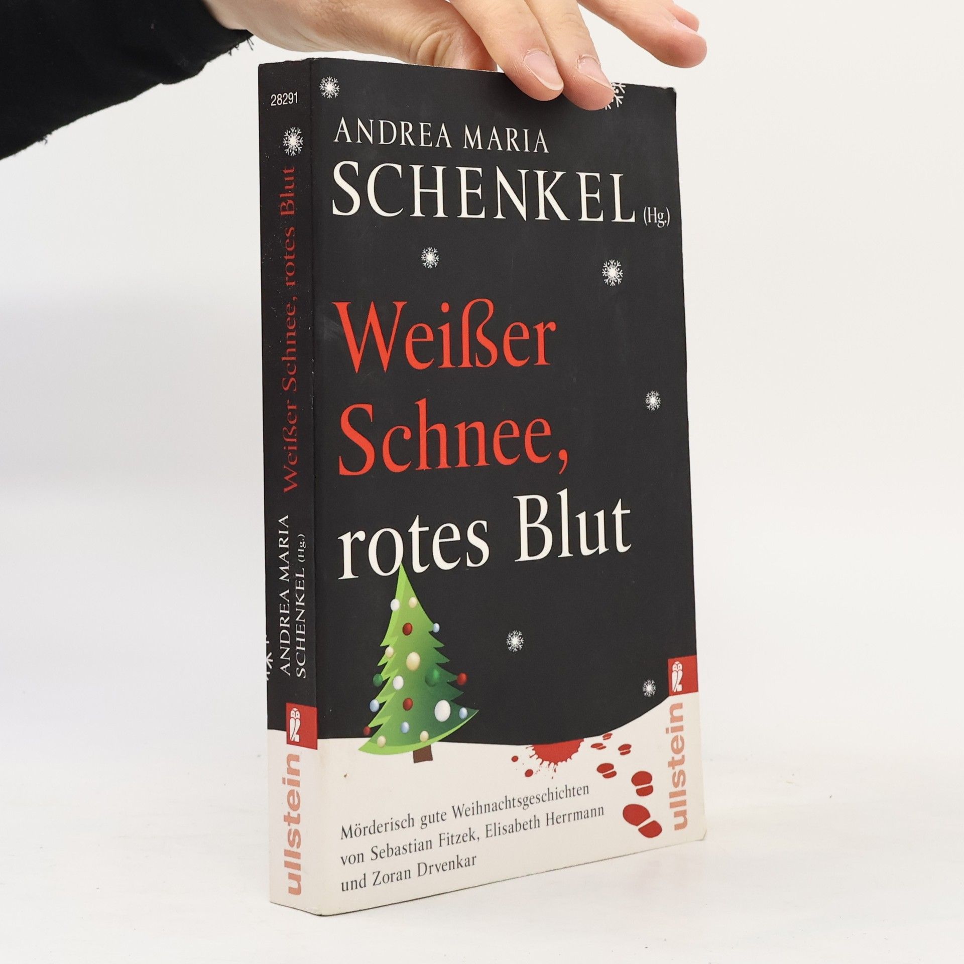 Andrea Maria Schenkelová Weißer Schnee, rotes Blut