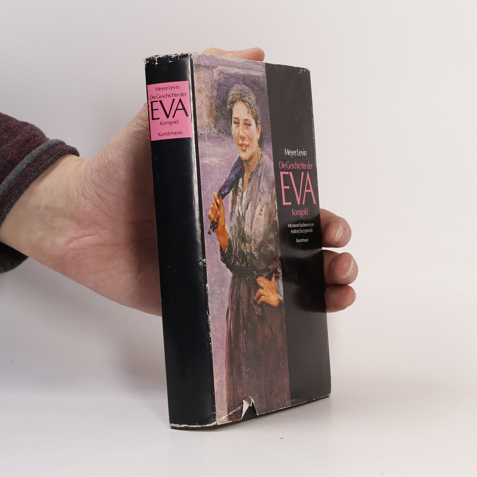 Meyer Levin Die Geschichte der Eva Korngold