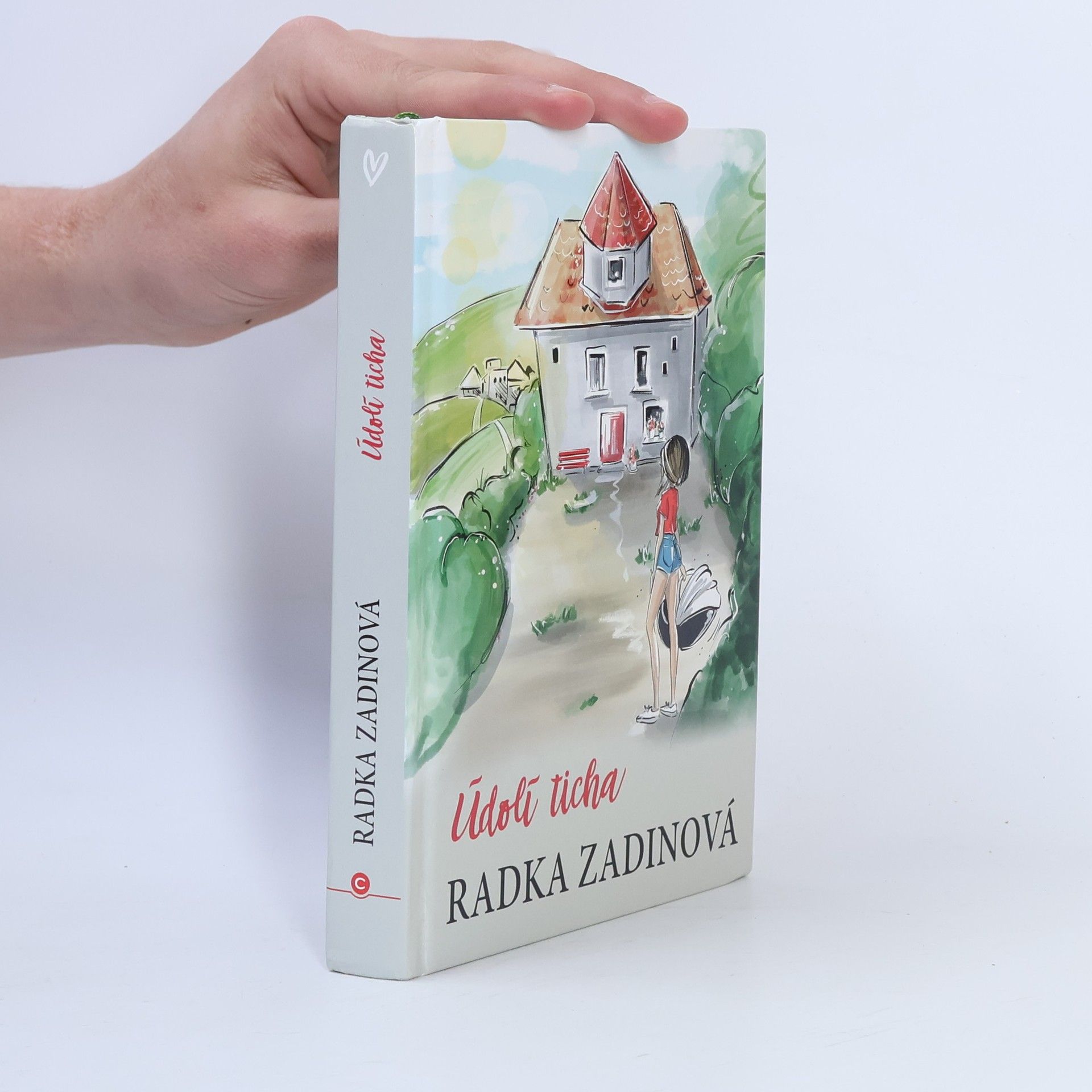Radka Zadinová Údolí ticha
