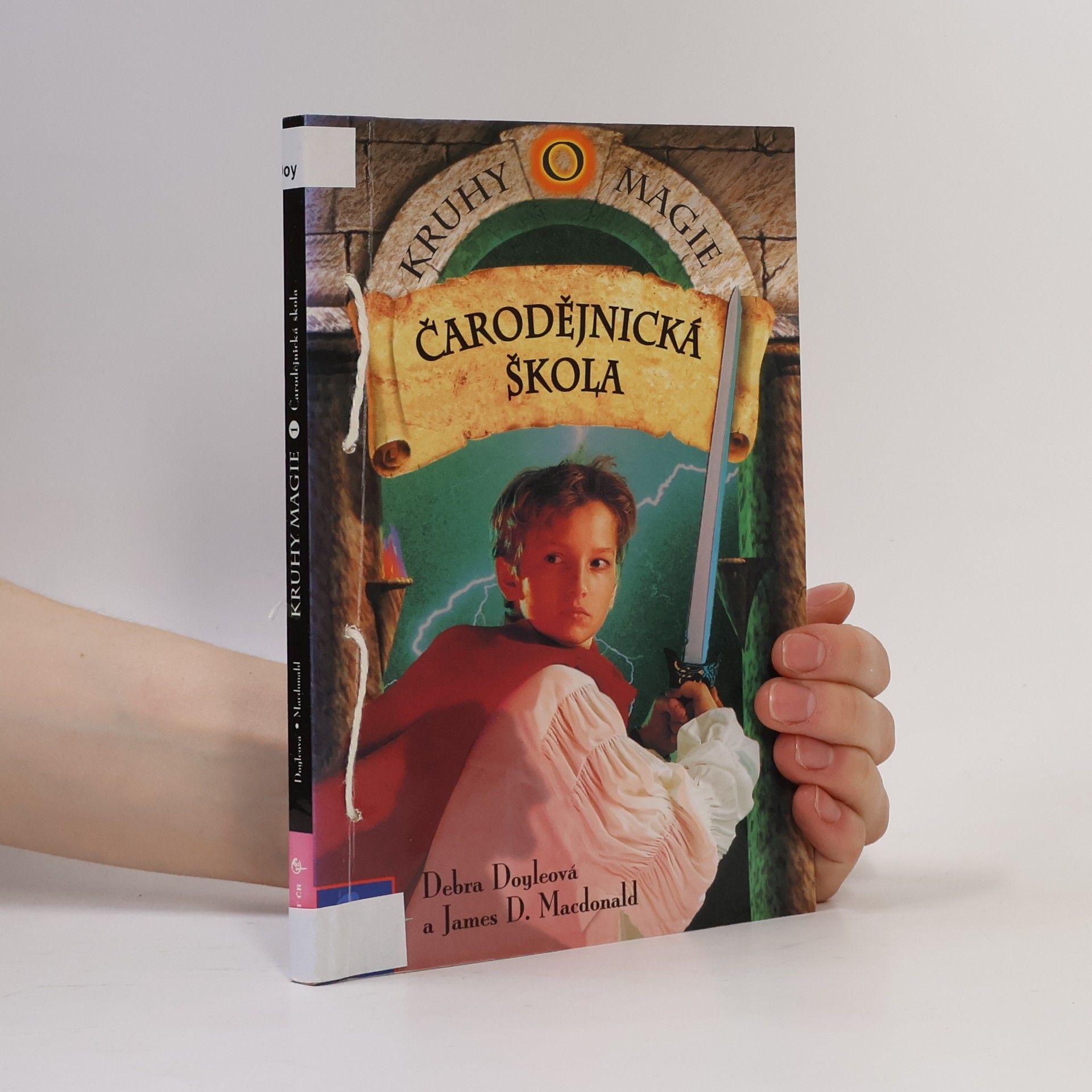 Debra Doyle Kruhy magie. Čarodějnická škola