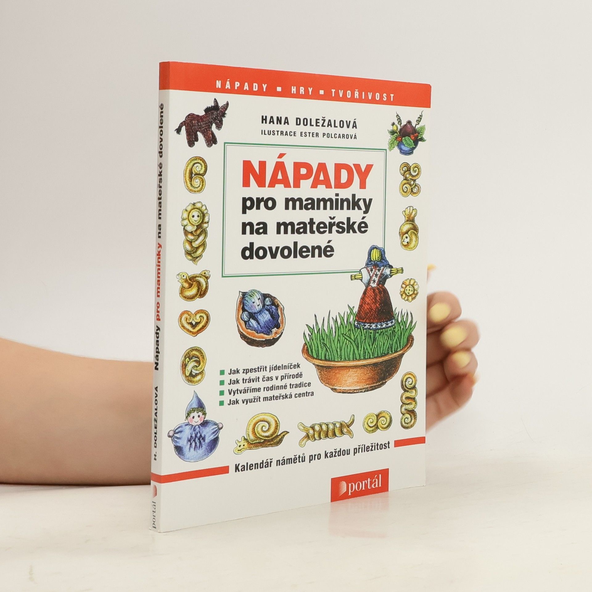 Hana Doležalová Nápady pro maminky na mateřské dovolené