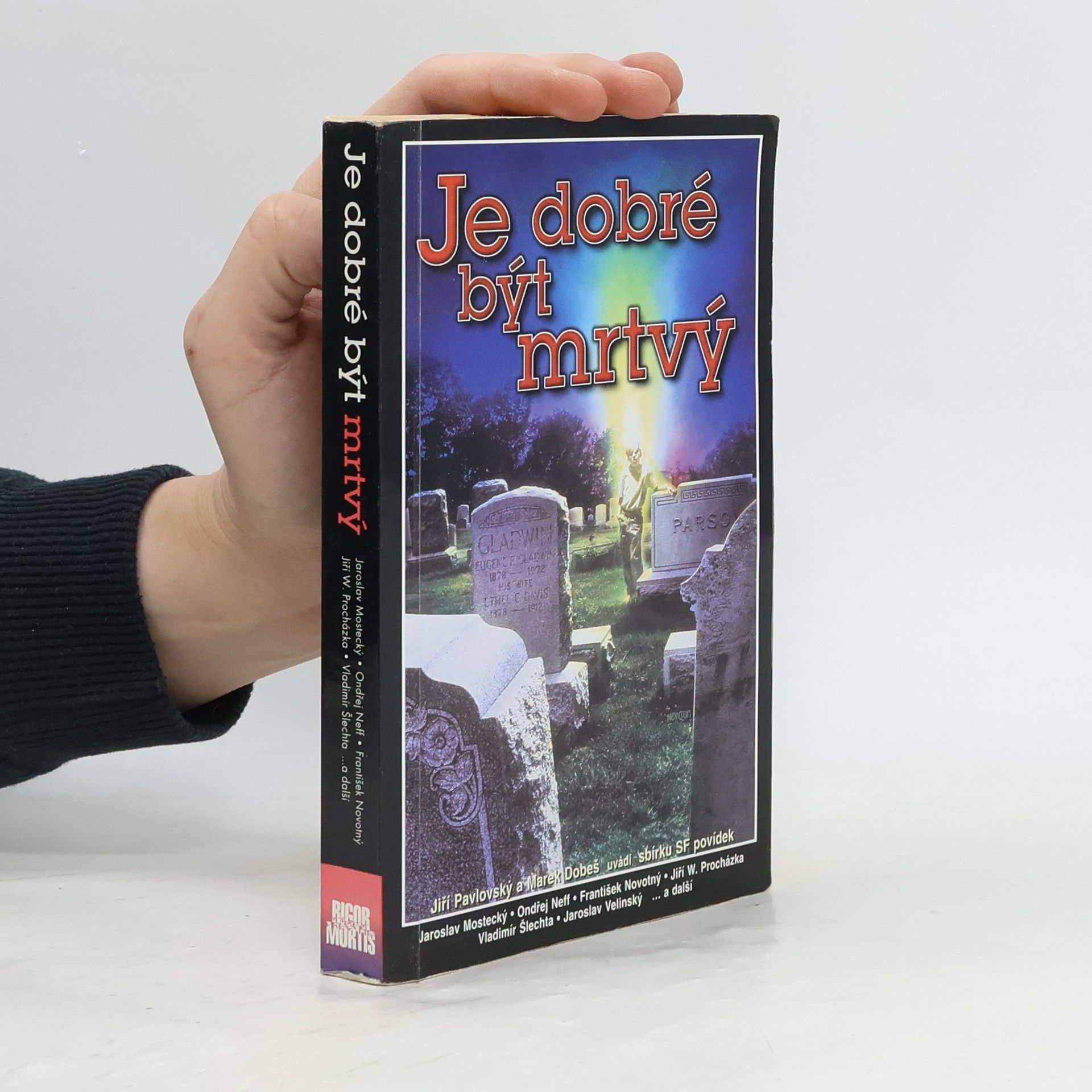 Juraj Červenák Je dobré být mrtvý