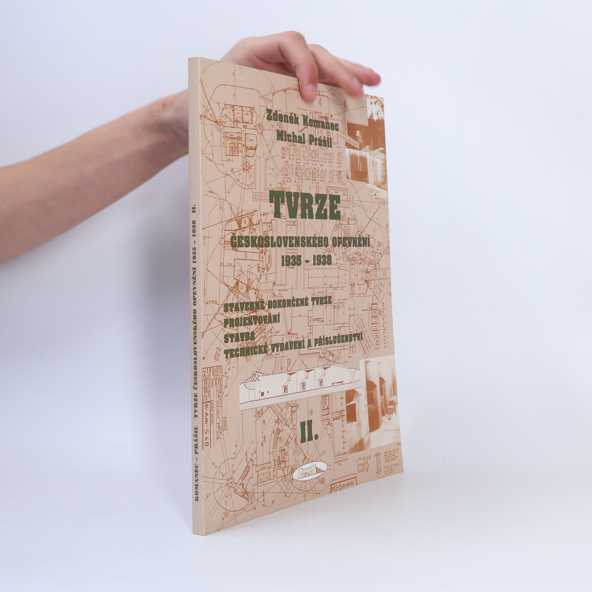 Zdeněk Komanec Tvrze československého opevnění 1935-38, II. díl