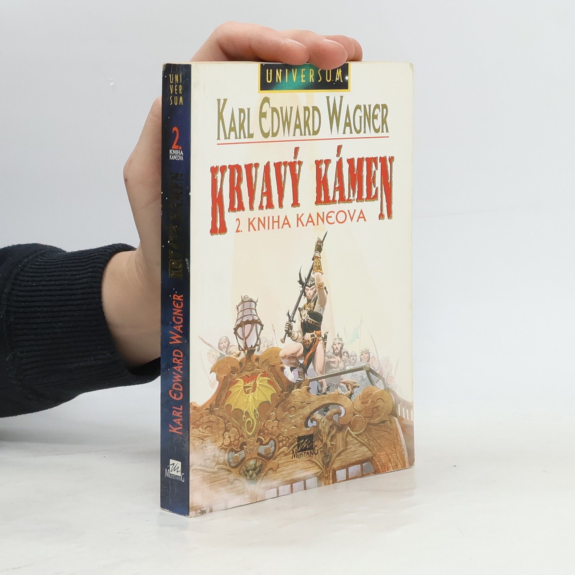 Karl Edward Wagner Krvavý kámen. 2. kniha Kaneova