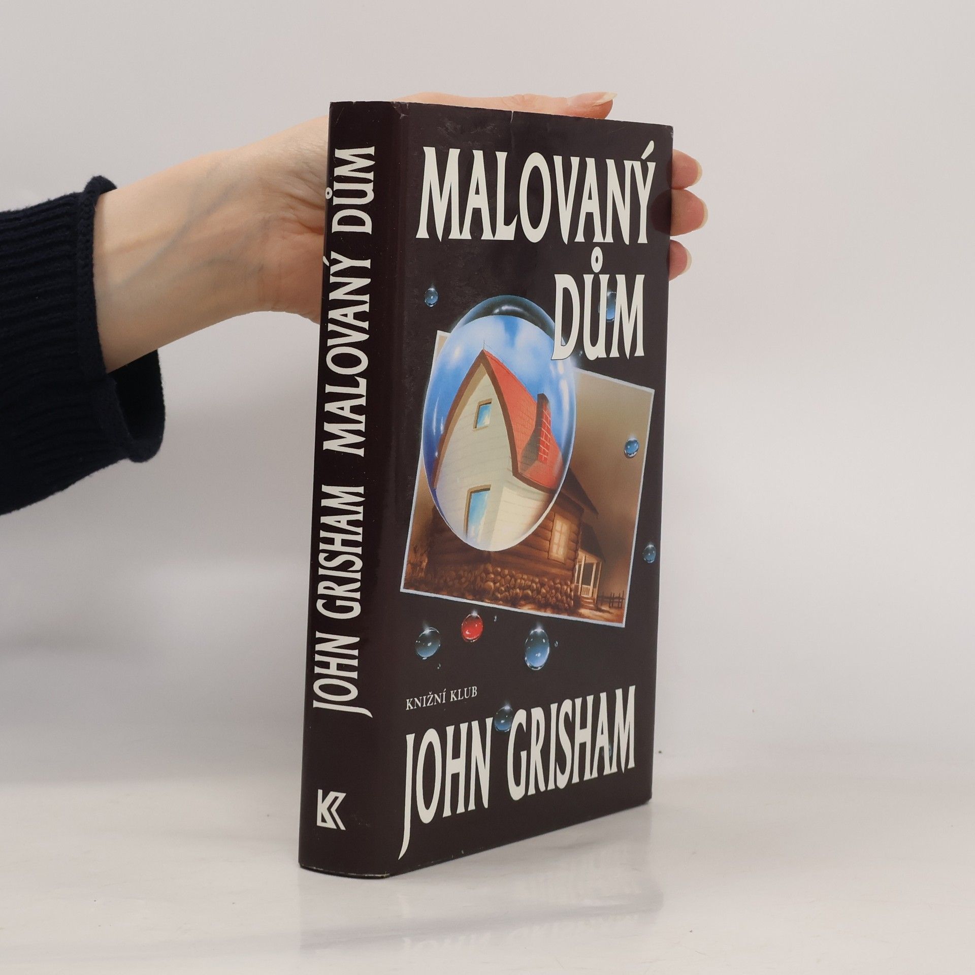 John Grisham Malovaný dům