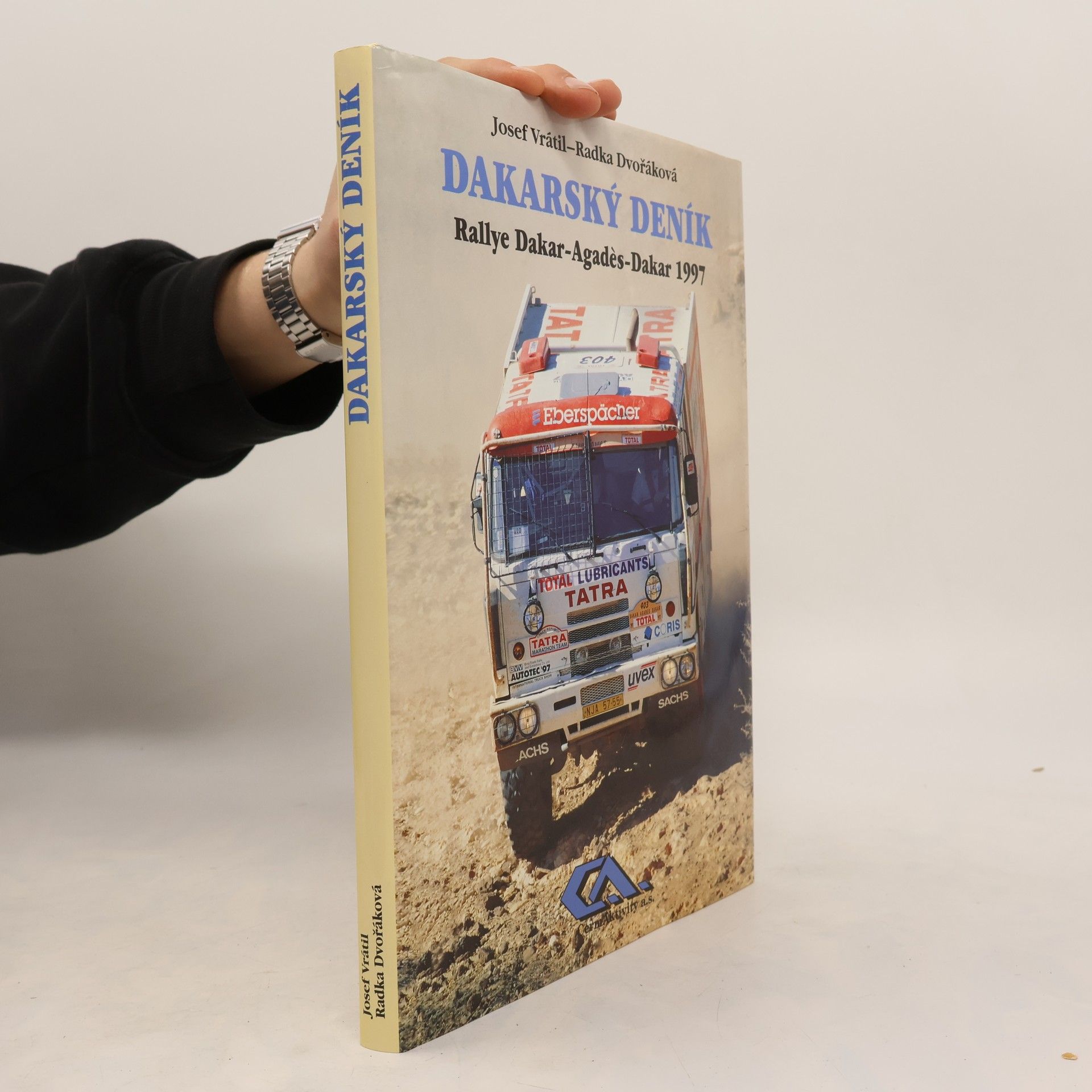 Josef Vrátil Dakarský deník. Rallye Dakar-Agadès-Dakar 1997