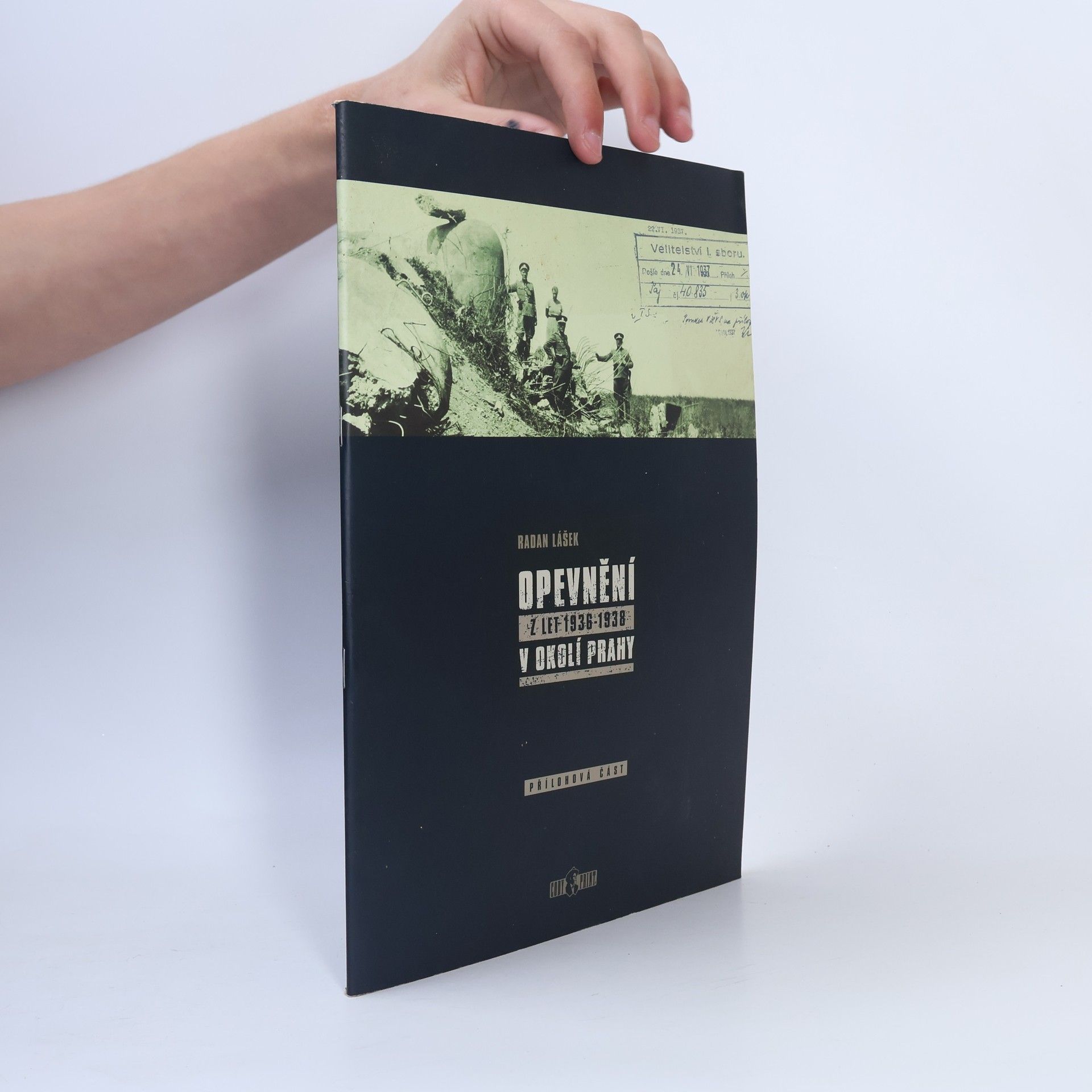 Radan Lášek Opevnění z let 1936-1938 v okolí Prahy