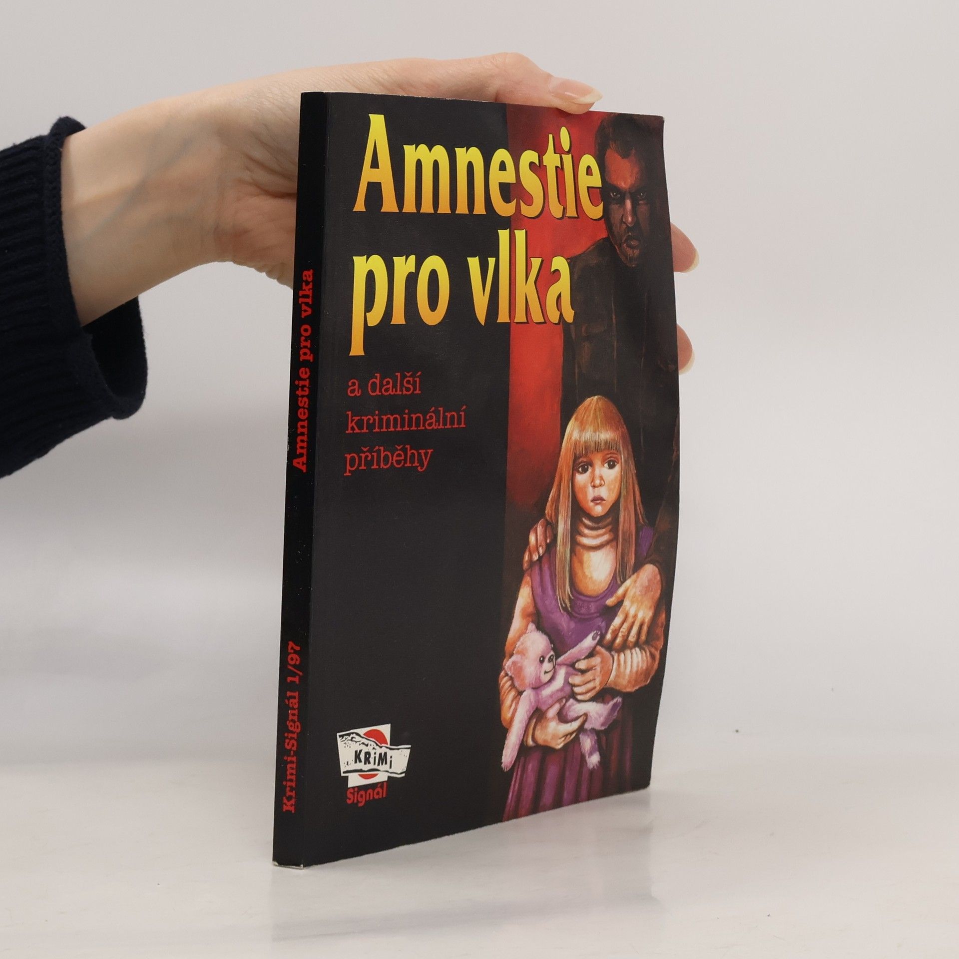 Jan Stach Amnestie pro vlka a další kriminální příběhy