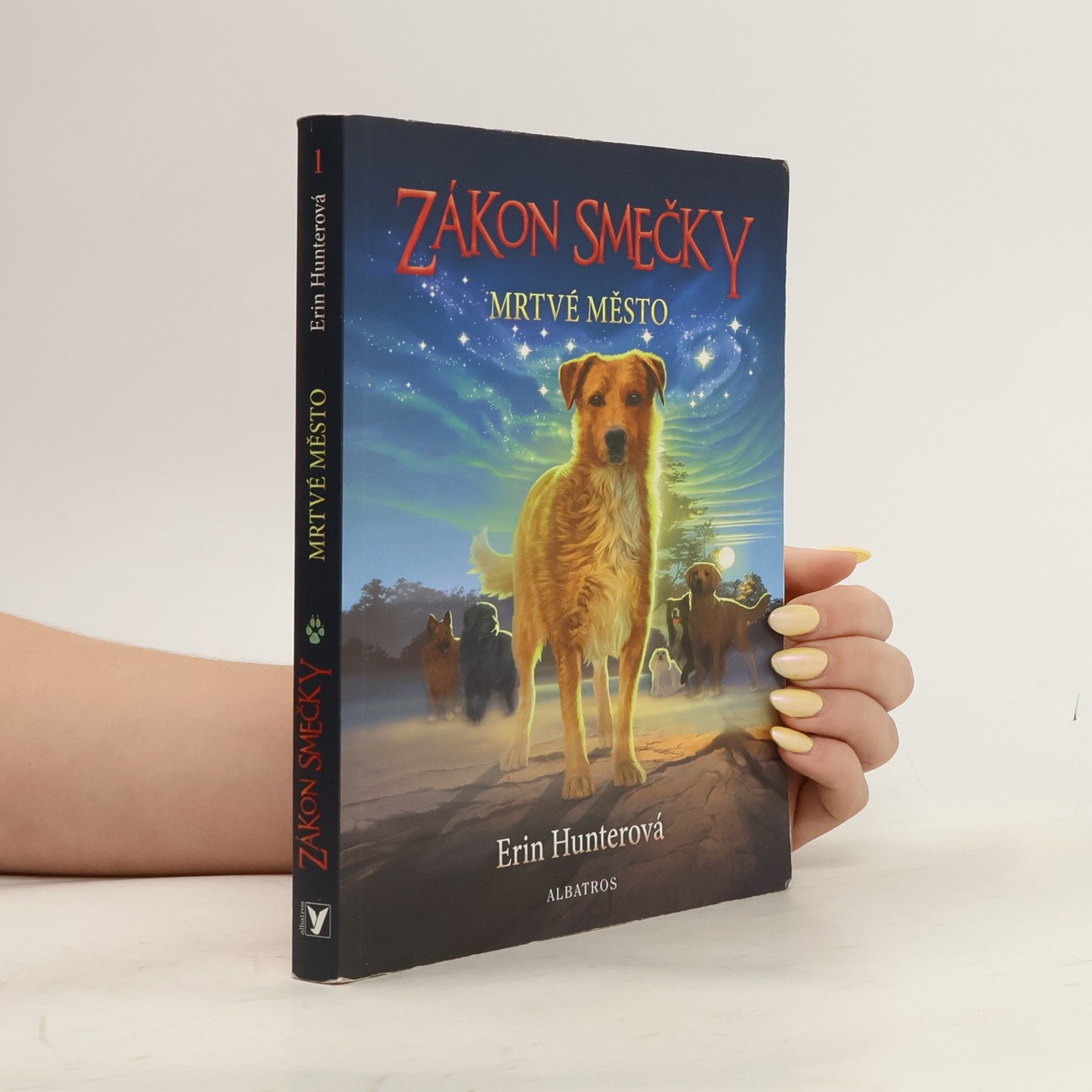 Erin Hunter Zákon smečky. Mrtvé město