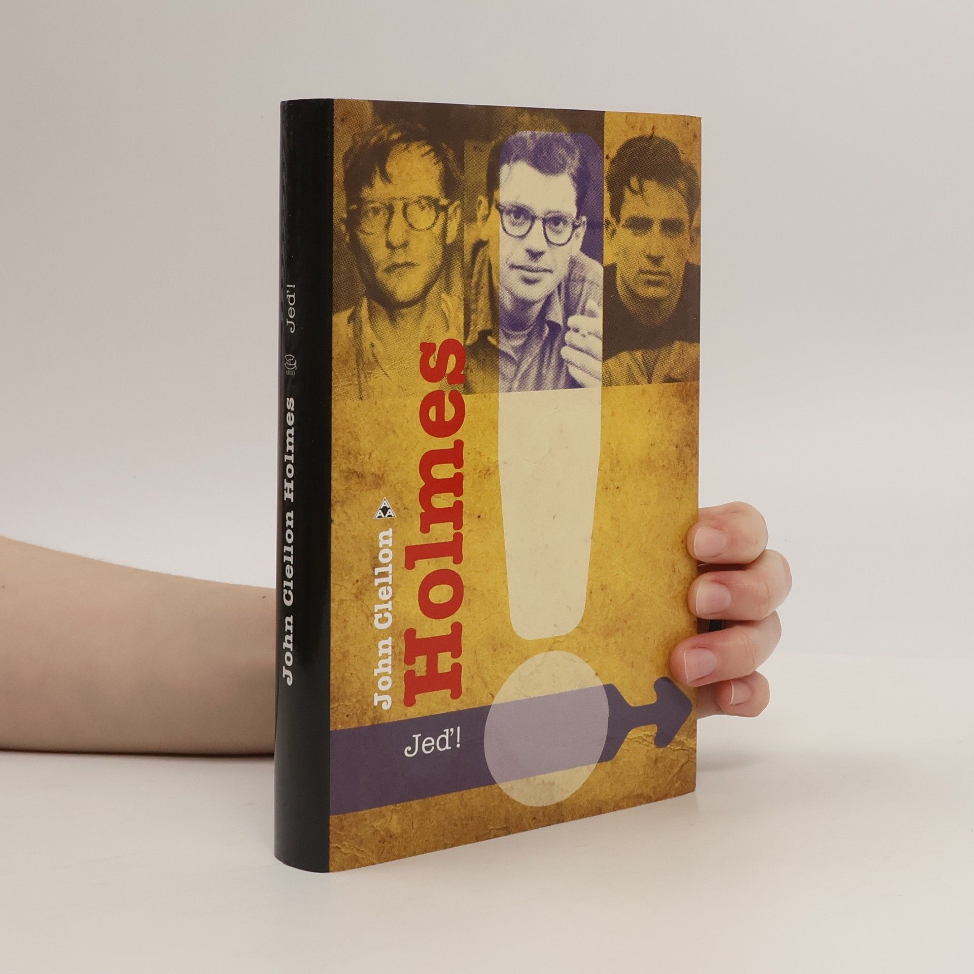 John Clellon Holmes Jeď!