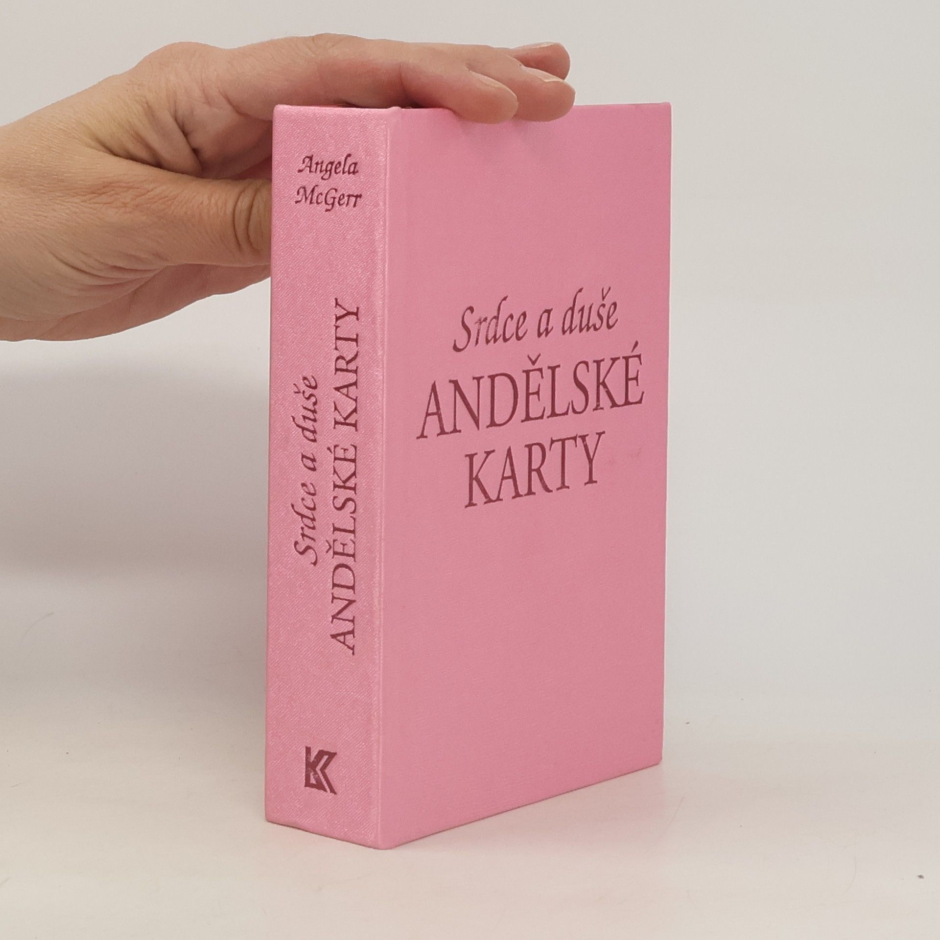 Angela McGerr Srdce a duše. Andělské karty.